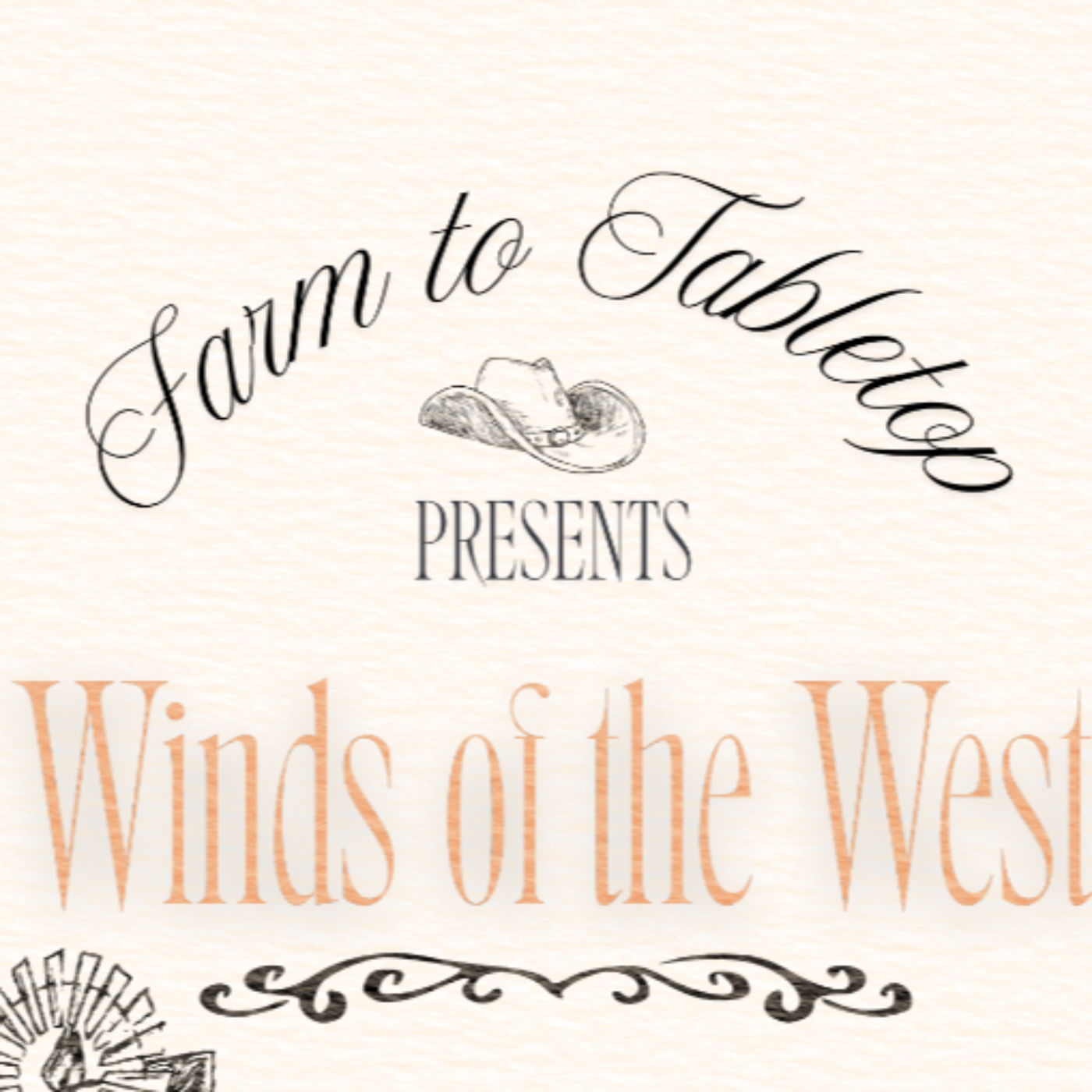 Winds of the West: Ep. 3 