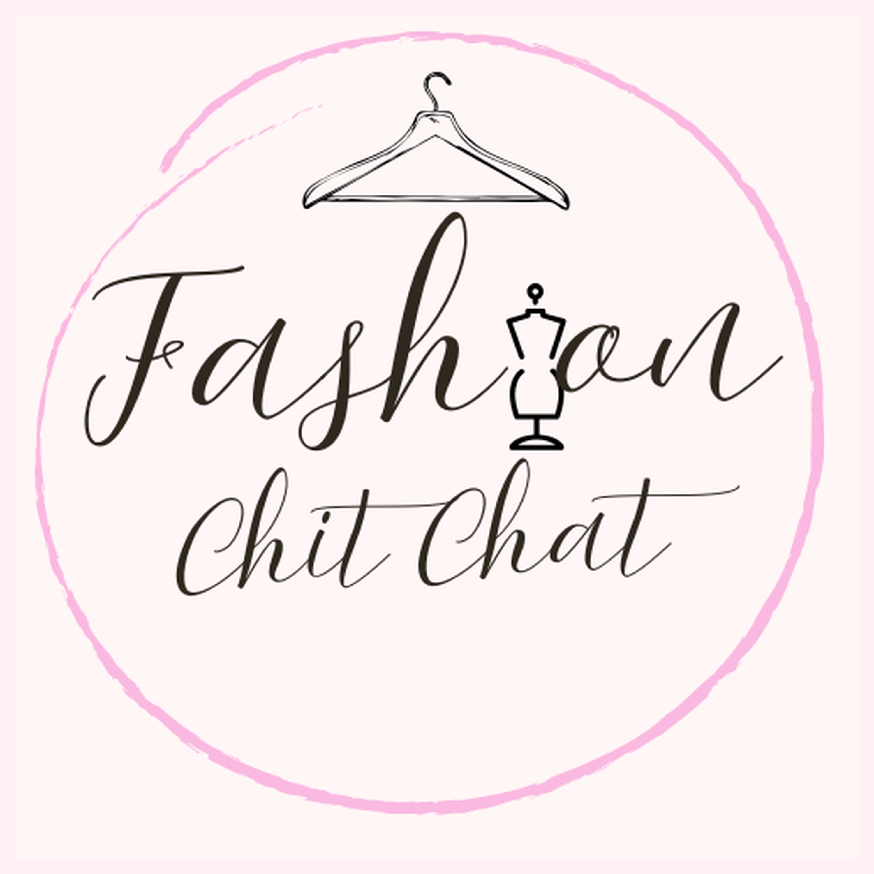 Fashion Chit Chat podcast artwork