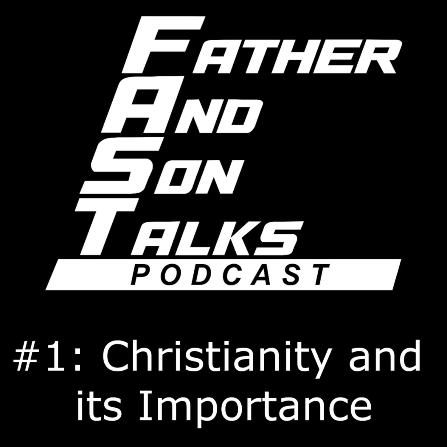 Father and Son Talks Podcast