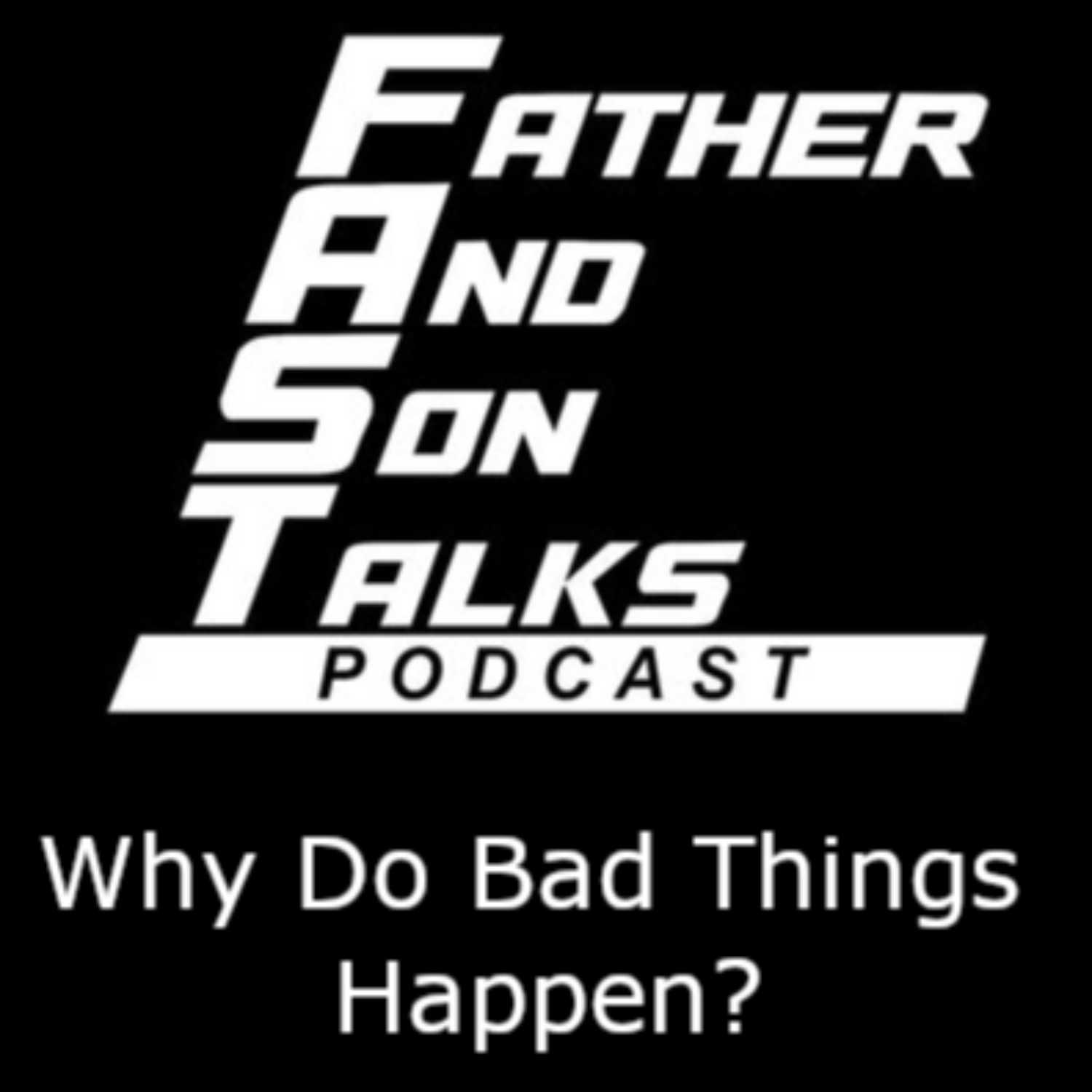 Father and Son Talks Podcast