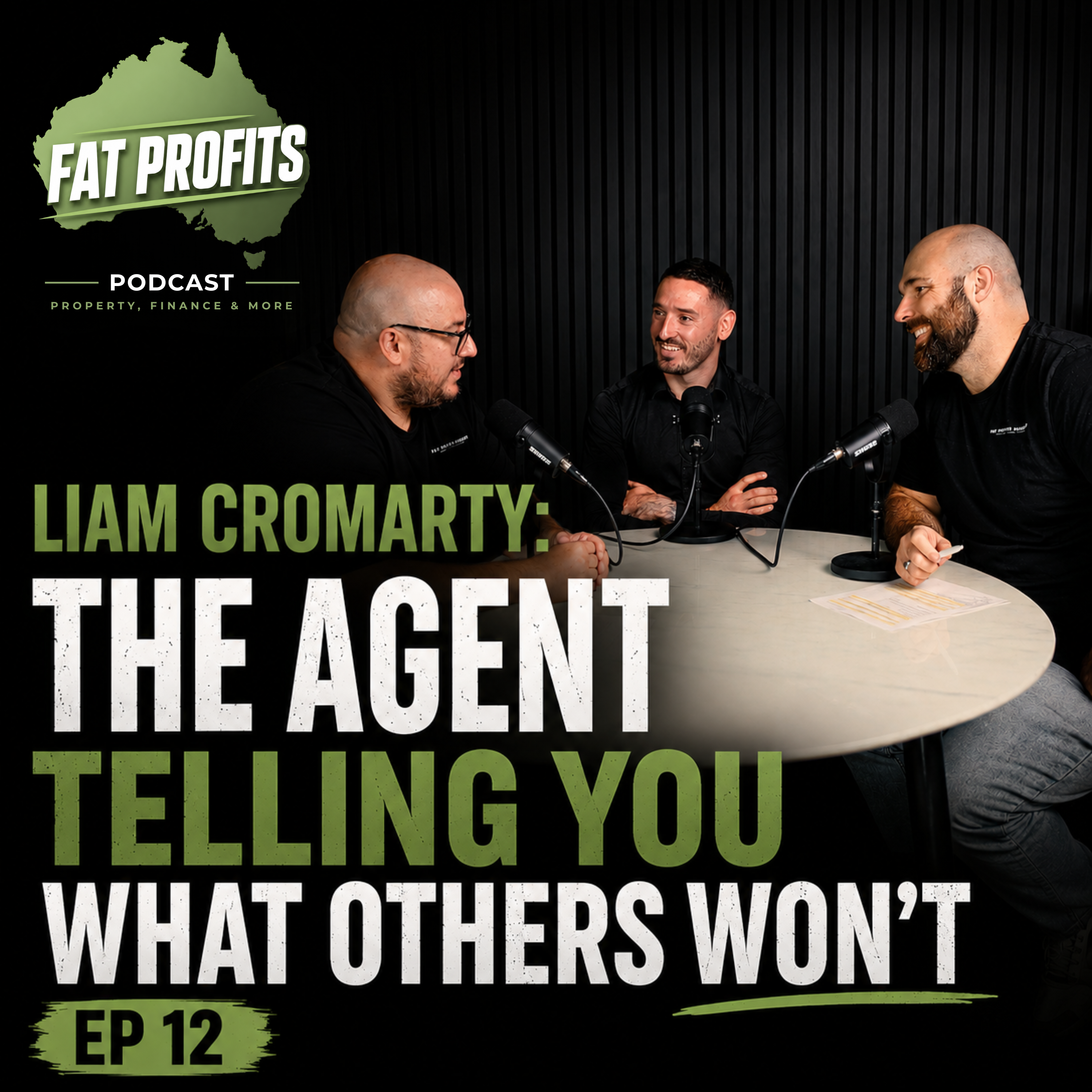 LIAM CROMARTY: The Agent Telling You What Others Won’t | EP 12 | FAT PROFITS PODCAST episode artwork