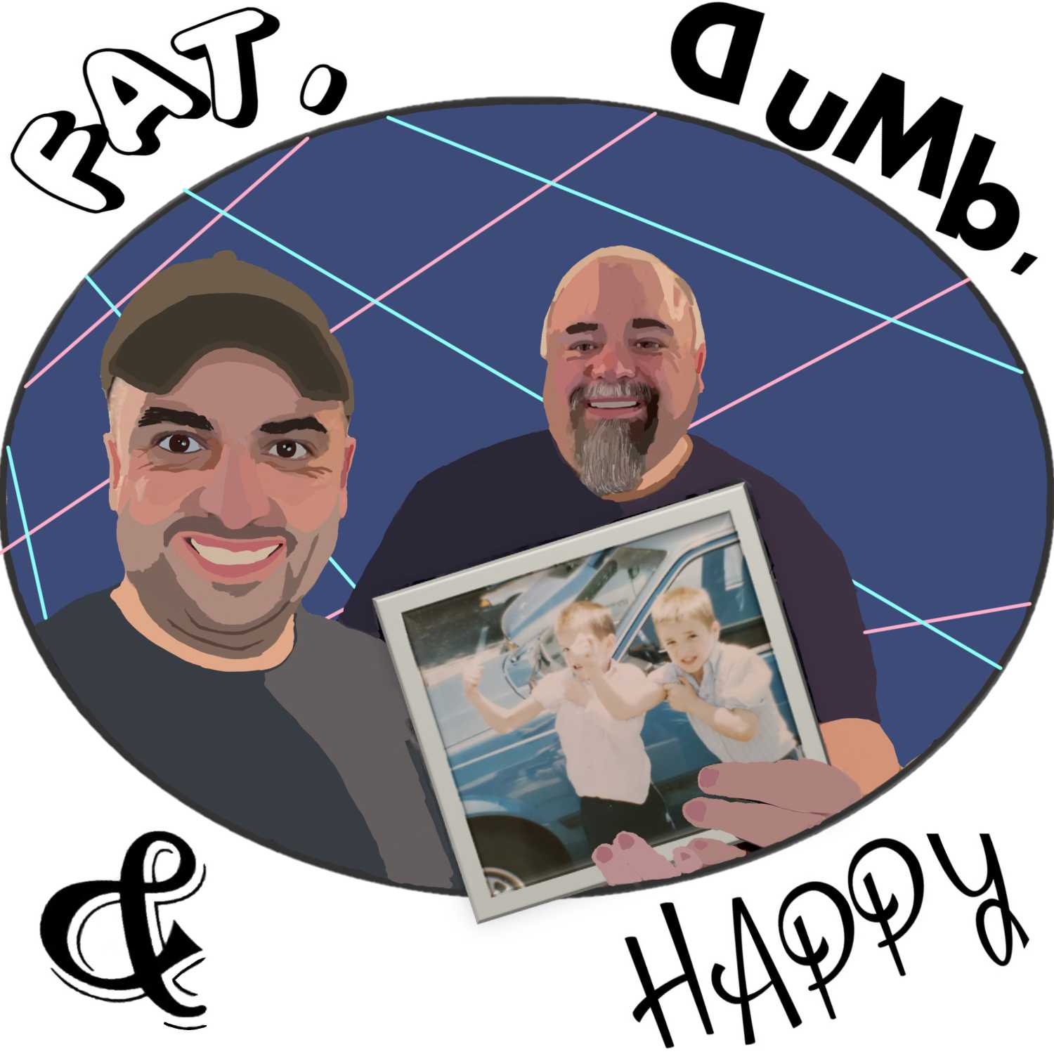 Fat, Dumb, and Happy