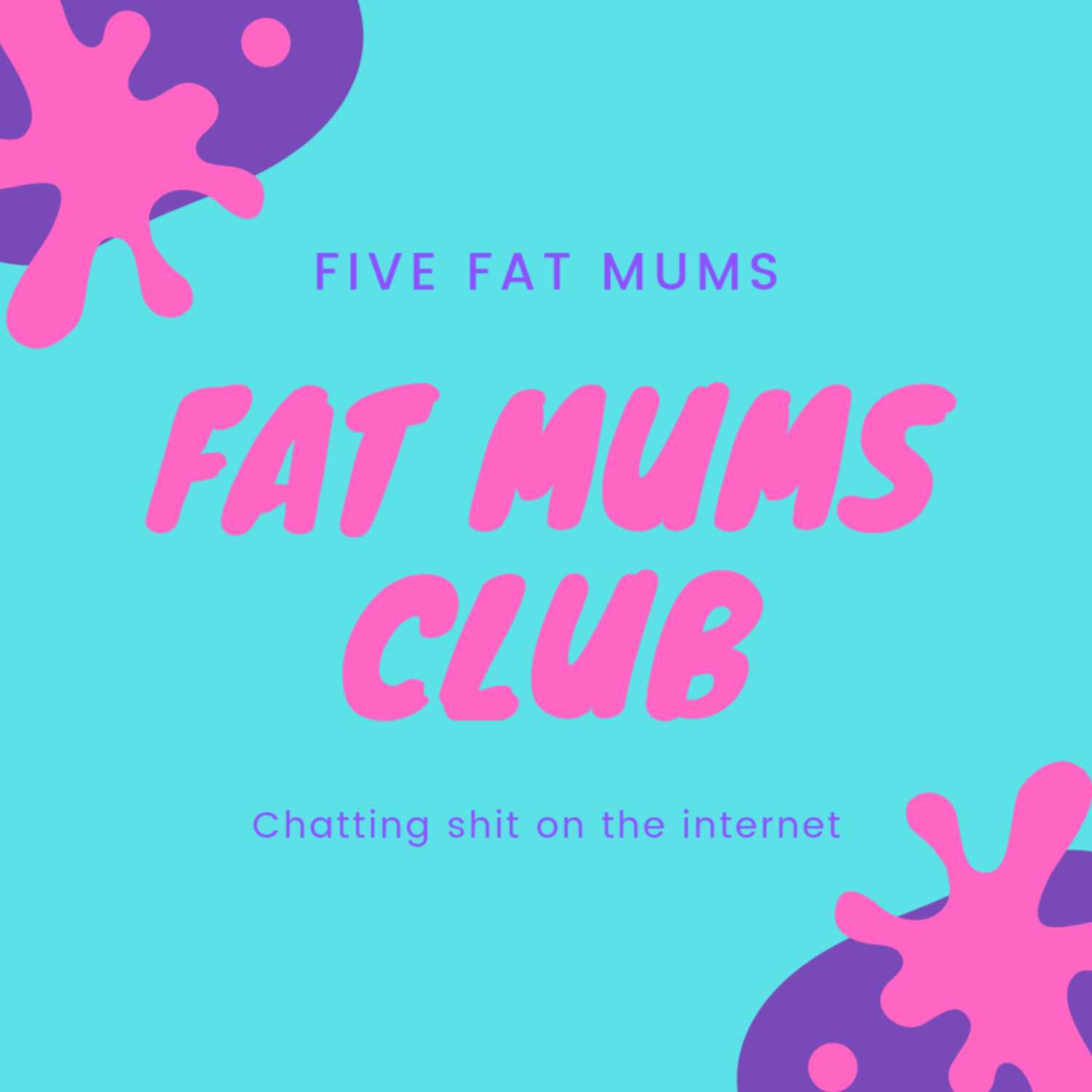 Fat Mums Club Podcast