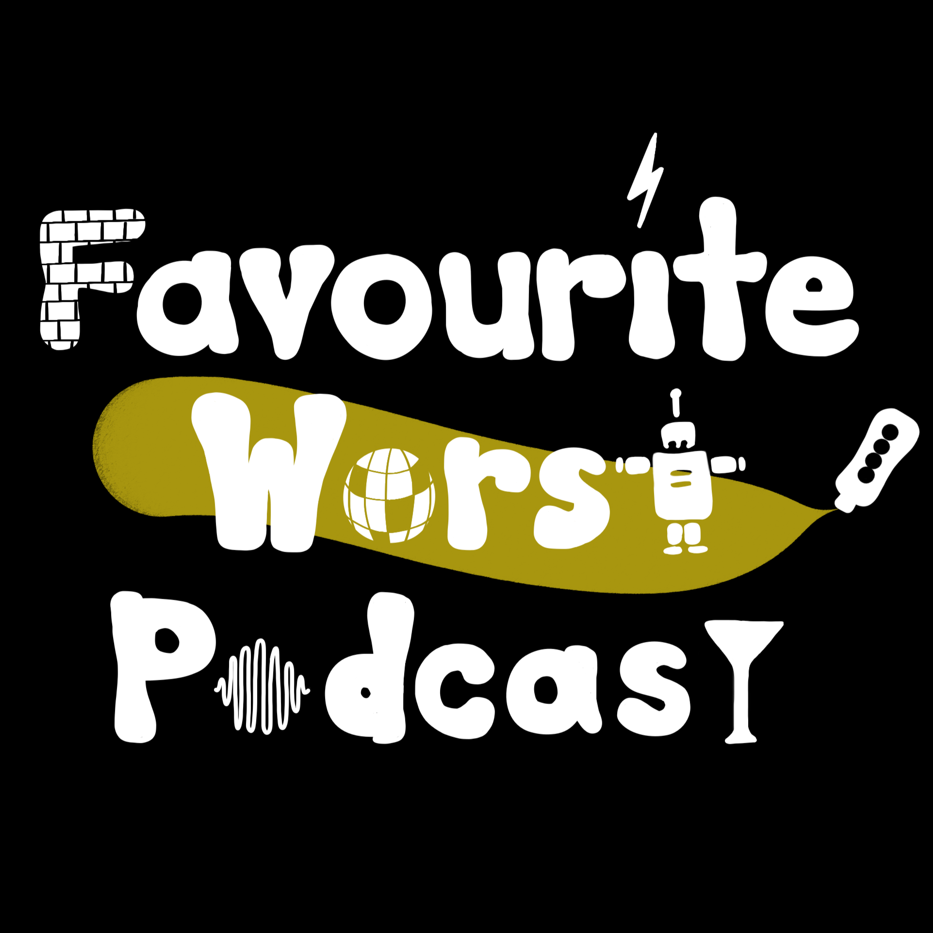 Favourite Worst Podcast