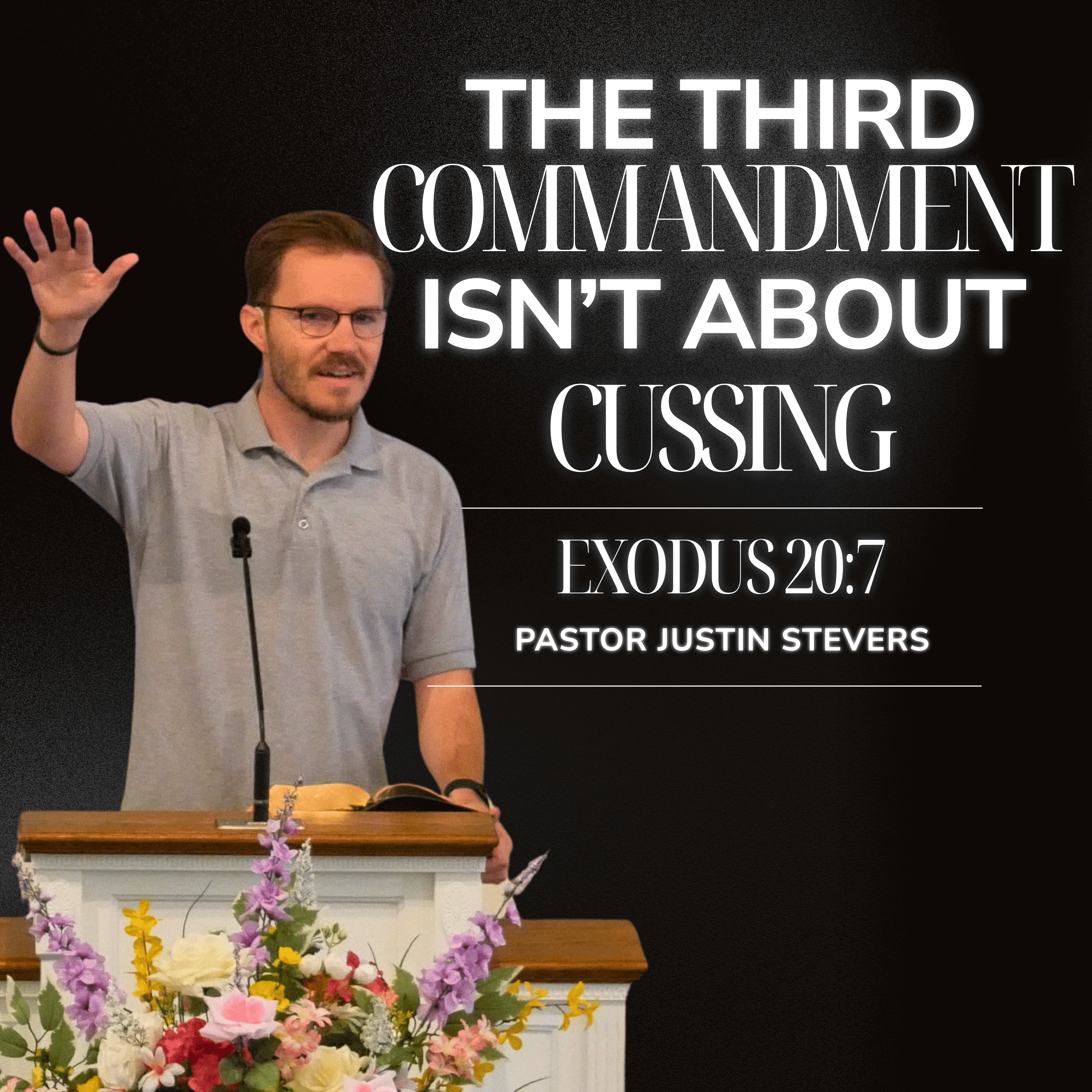 Who Do You Represent? // Exodus 20:7 Third Commandment Sermon episode artwork
