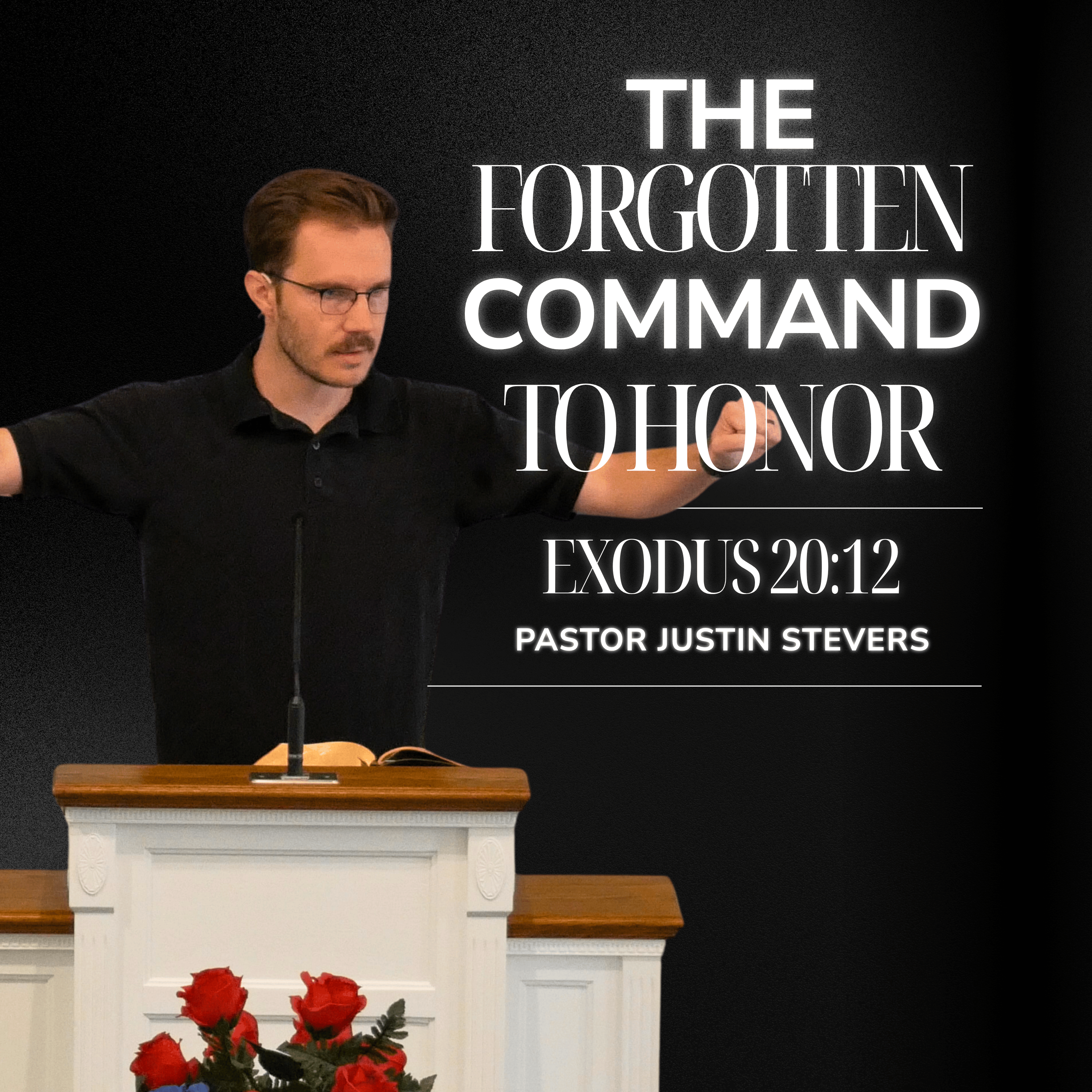 Who Do You Honor? // Exodus 20:12 Fifth Commandment Sermon episode artwork