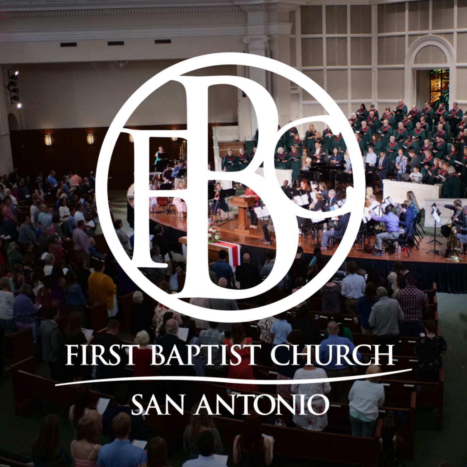 FBC San Antonio - Sermons