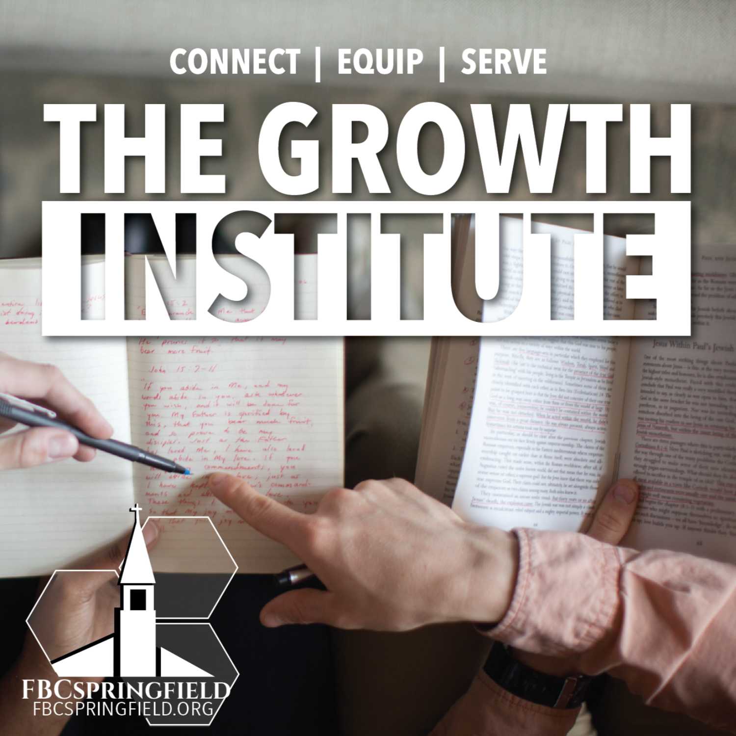 FBC Springfield: Growth Institute podcast artwork