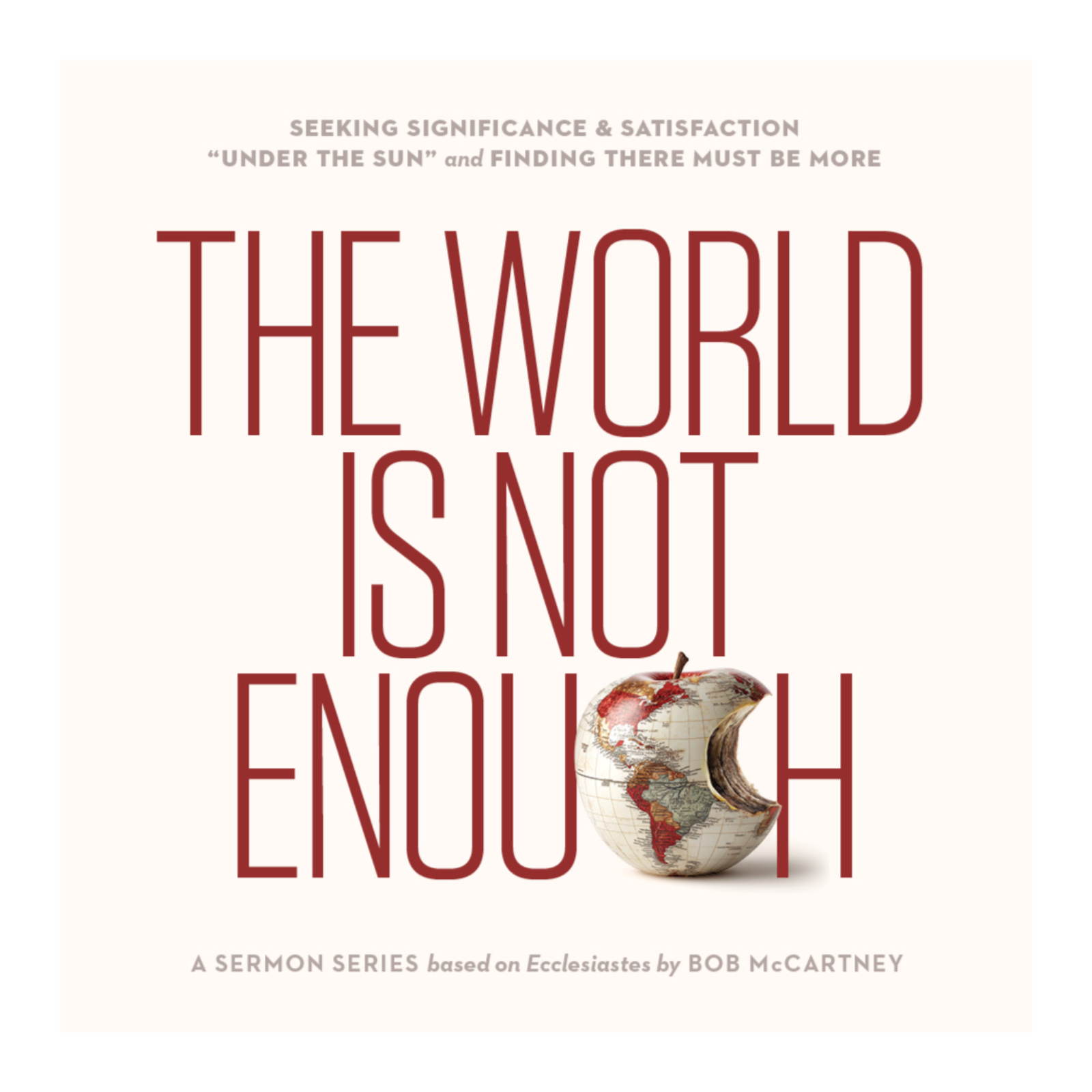 The Search for Satisfaction - Ecclesiastes 6:1–12