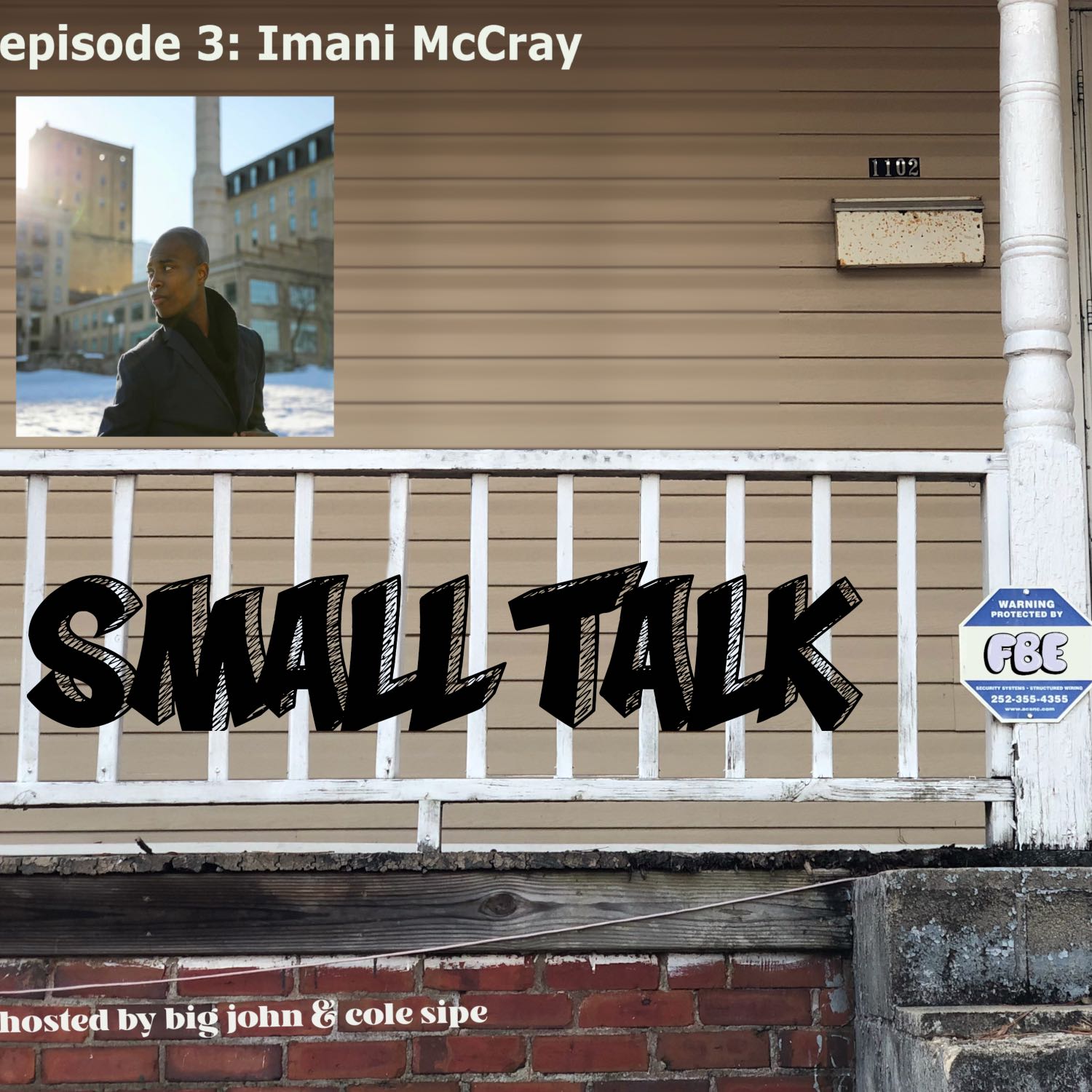 Small Talk Episode 3: Imani McCray