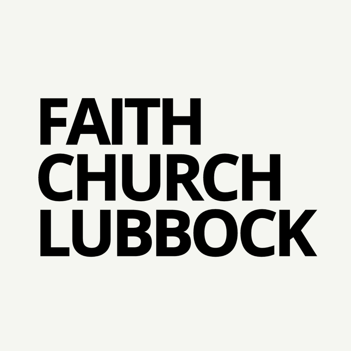 Faith Church Lubbock Podcast