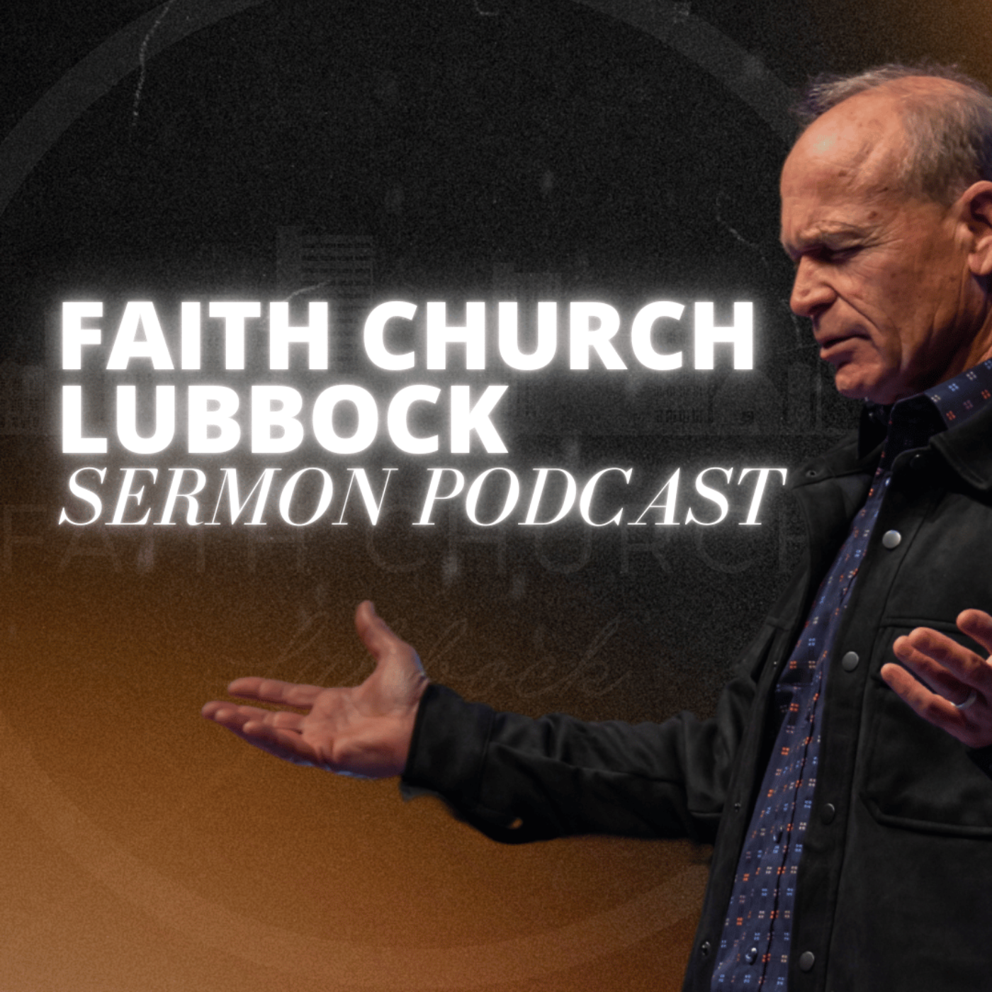 Faith Church Lubbock Podcast