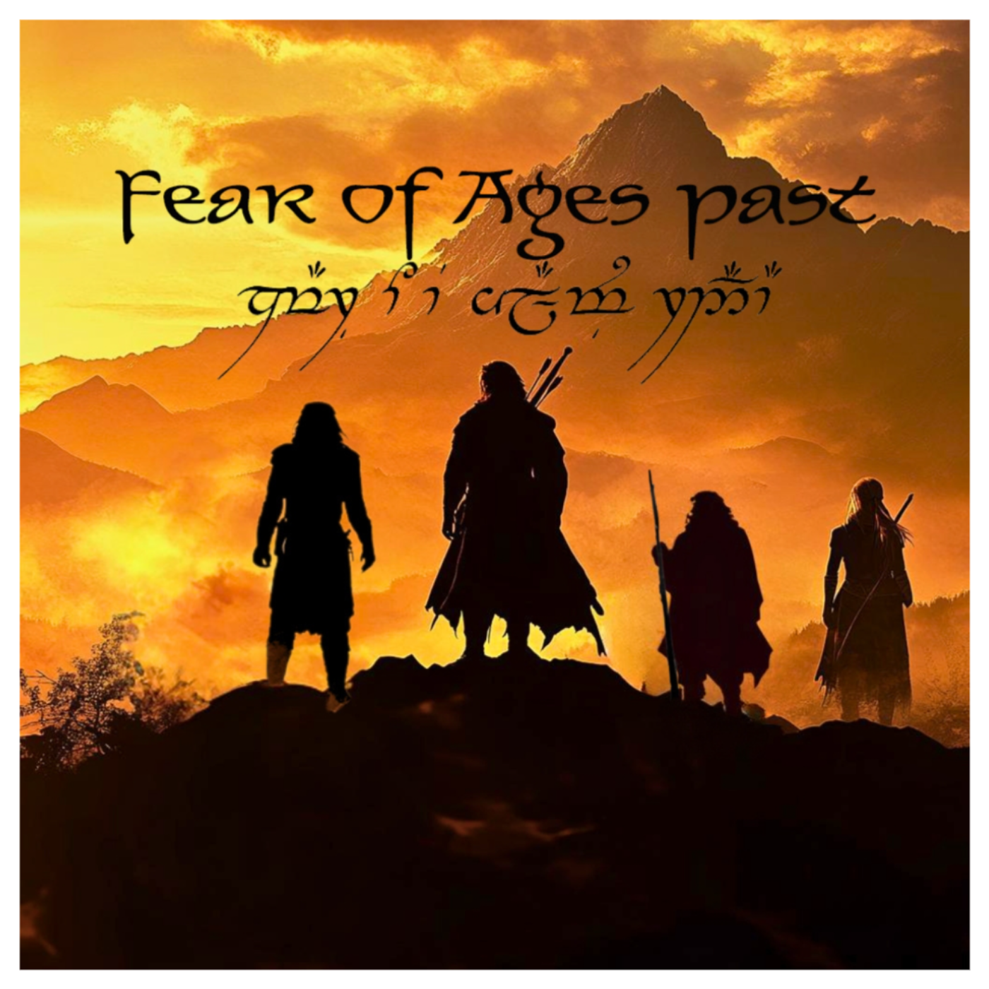 Fear of Ages Past