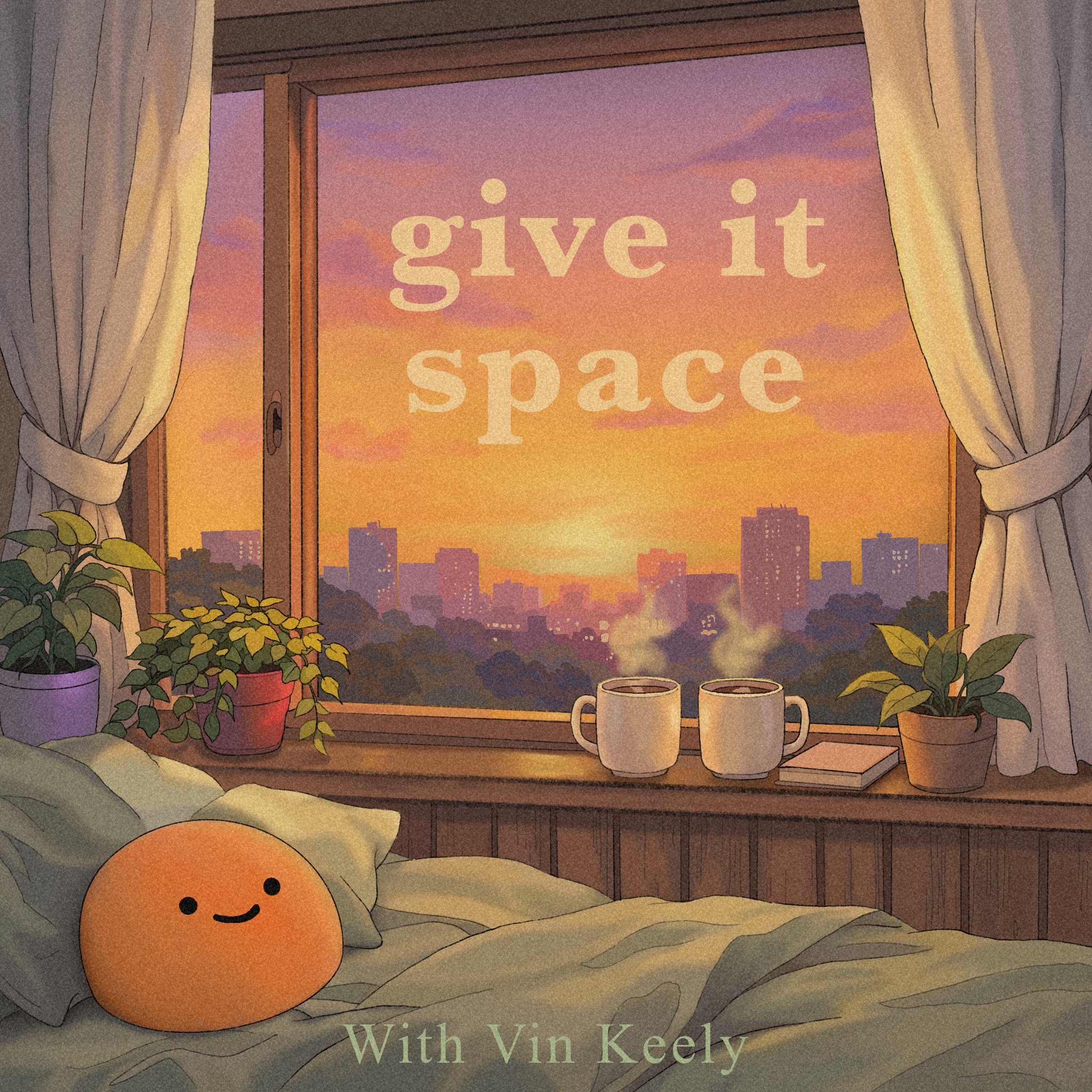 give it space