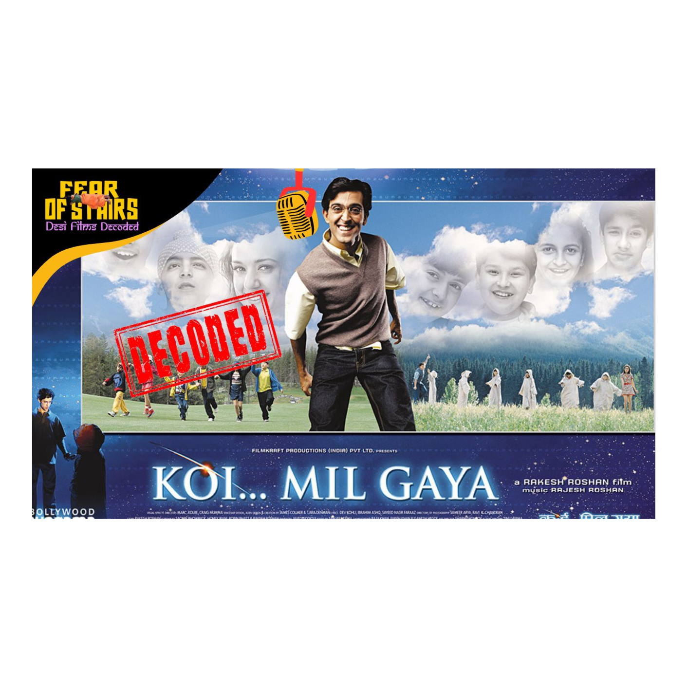Koi... Mil Gaya (2003)