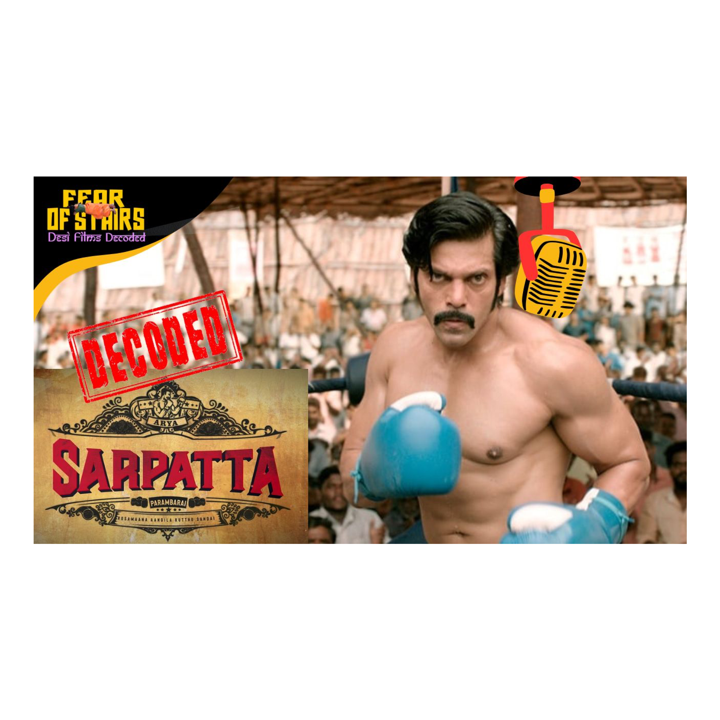 Sarpatta Parambarai (2021)