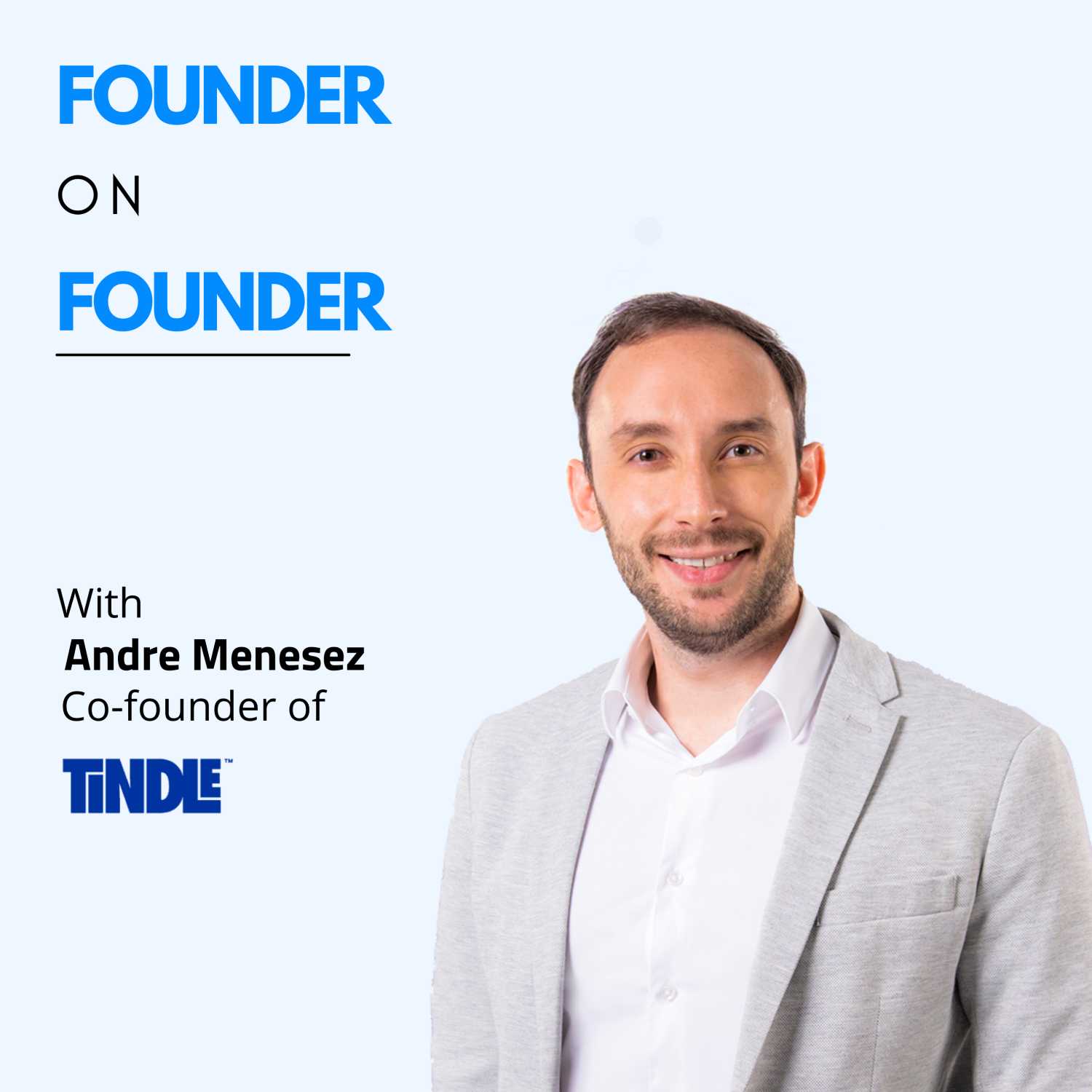 Founder on Founder Podcast