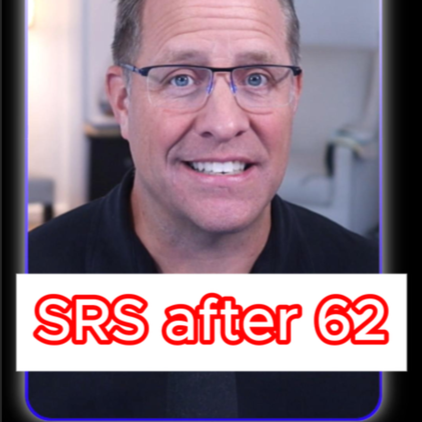 SRS after 62