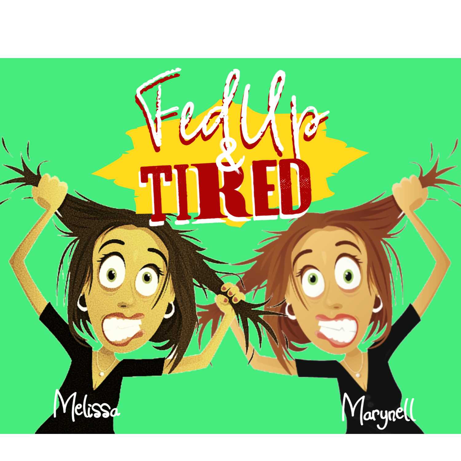 Fed Up and Tired cover art