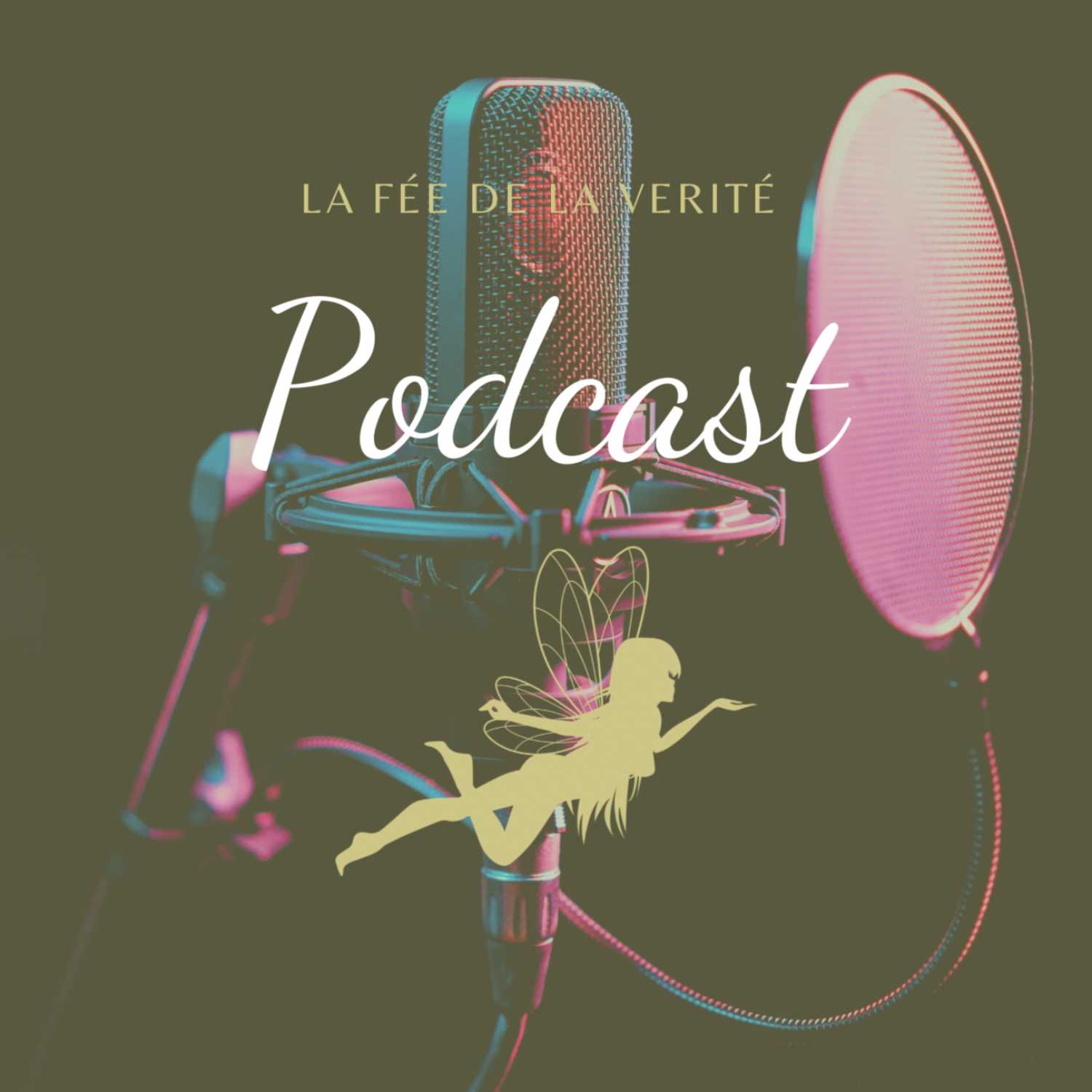 La fée de la vérité podcast artwork