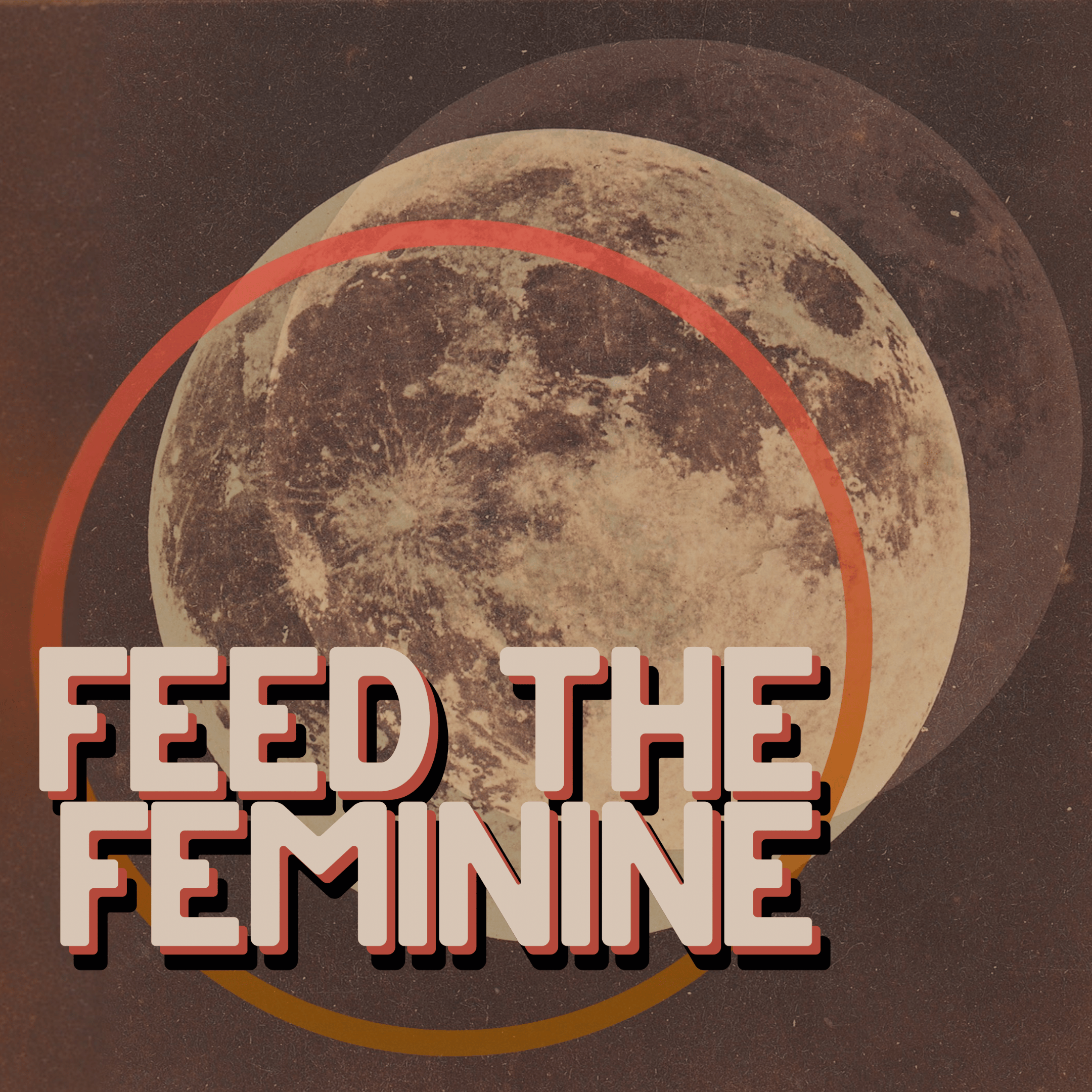 Feed the Feminine