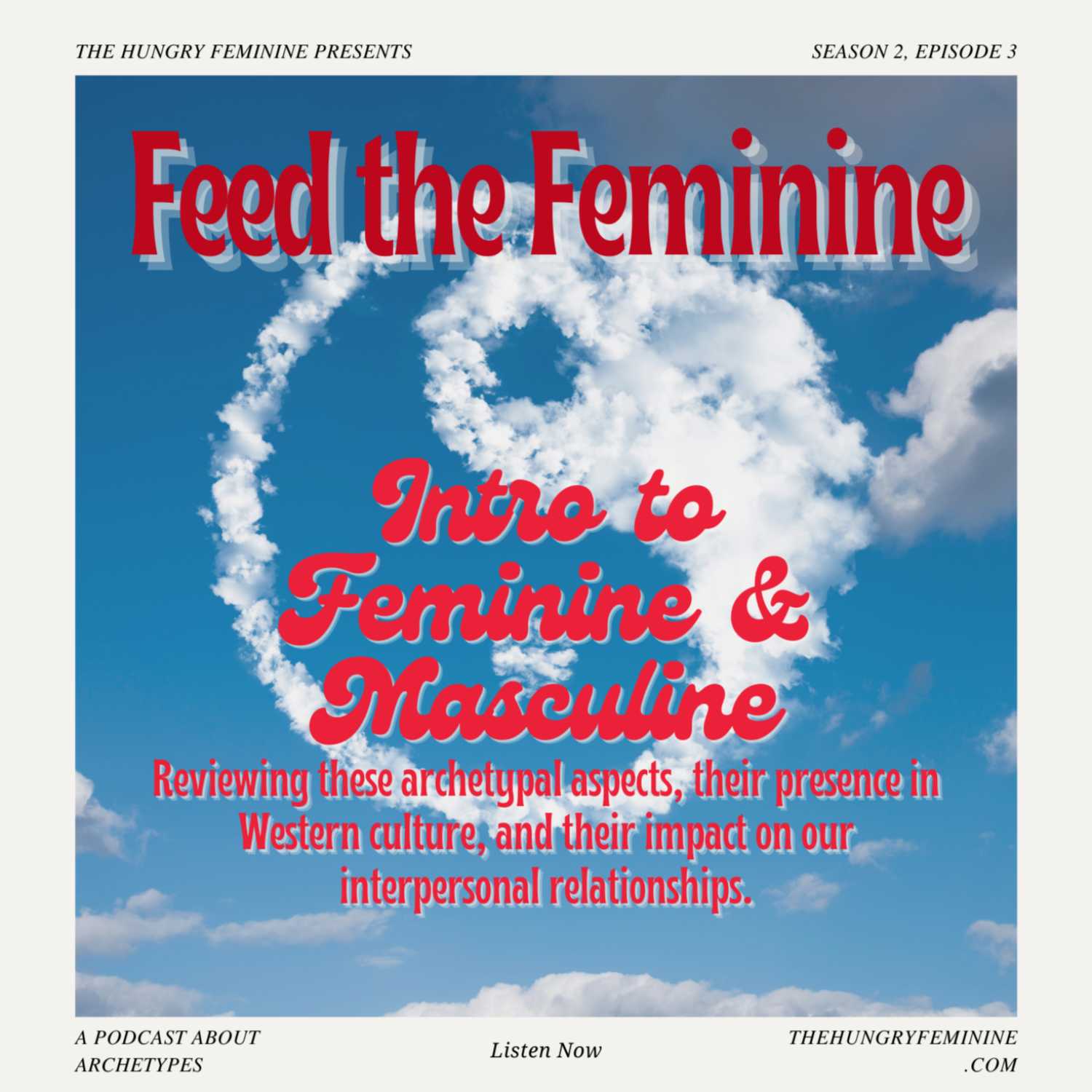 Intro to Masculine & Feminine