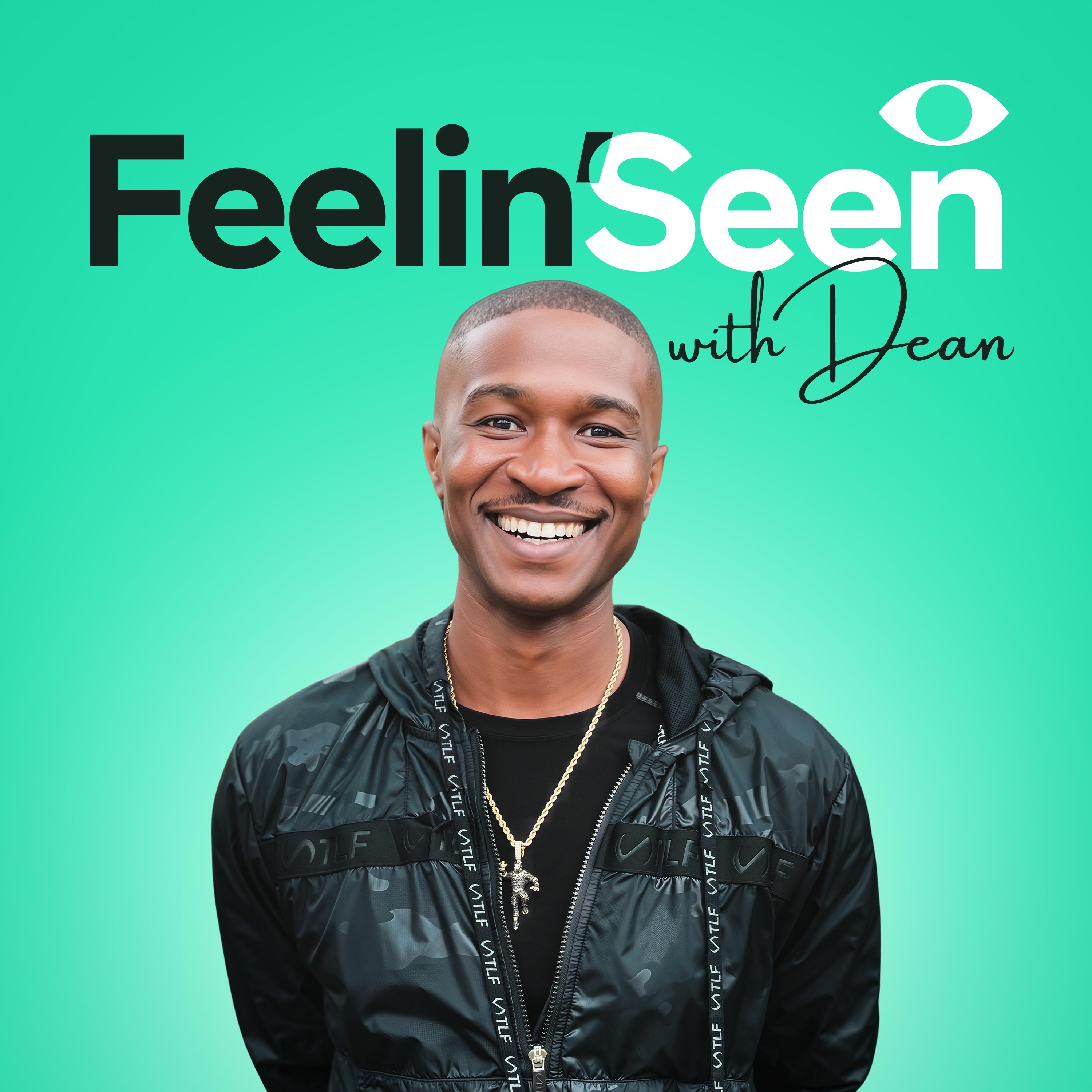 Feelin' Seen with Dean cover art