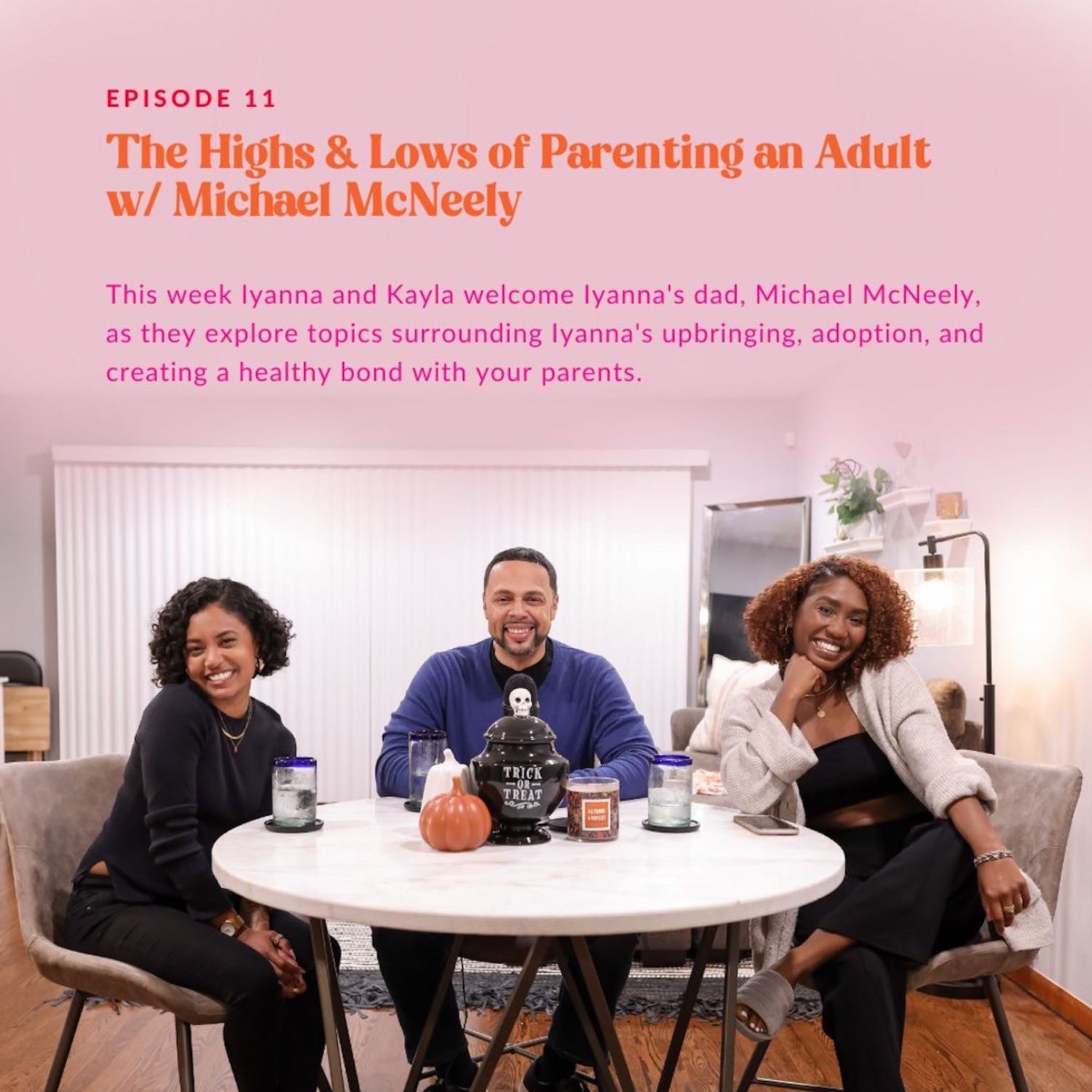 The Highs & Lows of Parenting an Adult w/ Michael McNeely