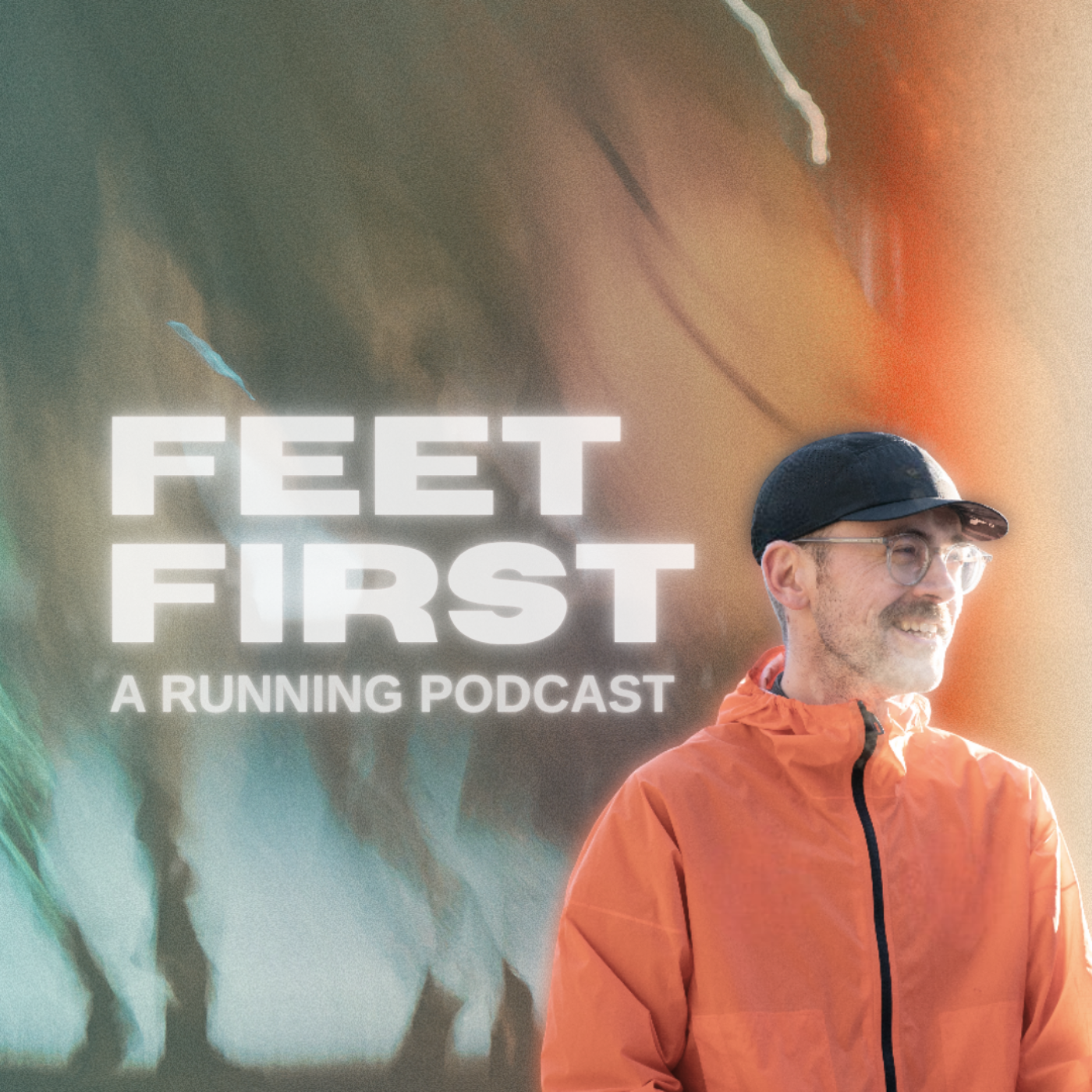 Feet First: A Running Podcast