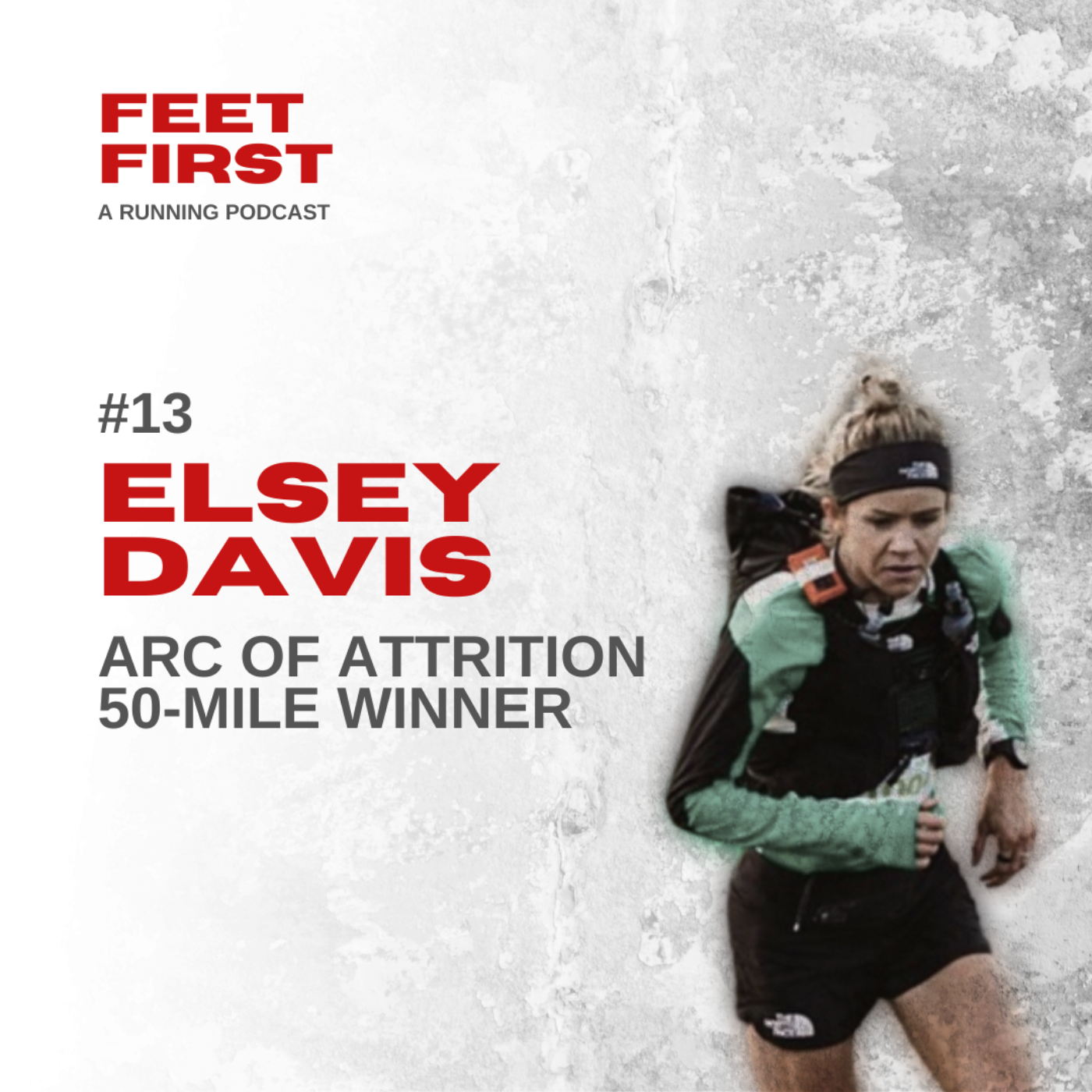 #13 - Elsey Davis - Arc of Attrition 50-Mile Winner