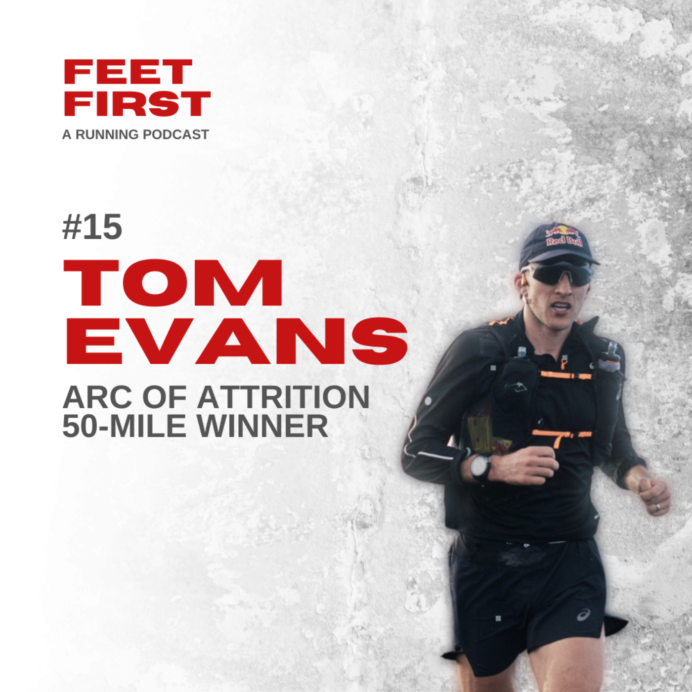 #15 - Tom Evans - Arc of Attrition 50-Mile Winner