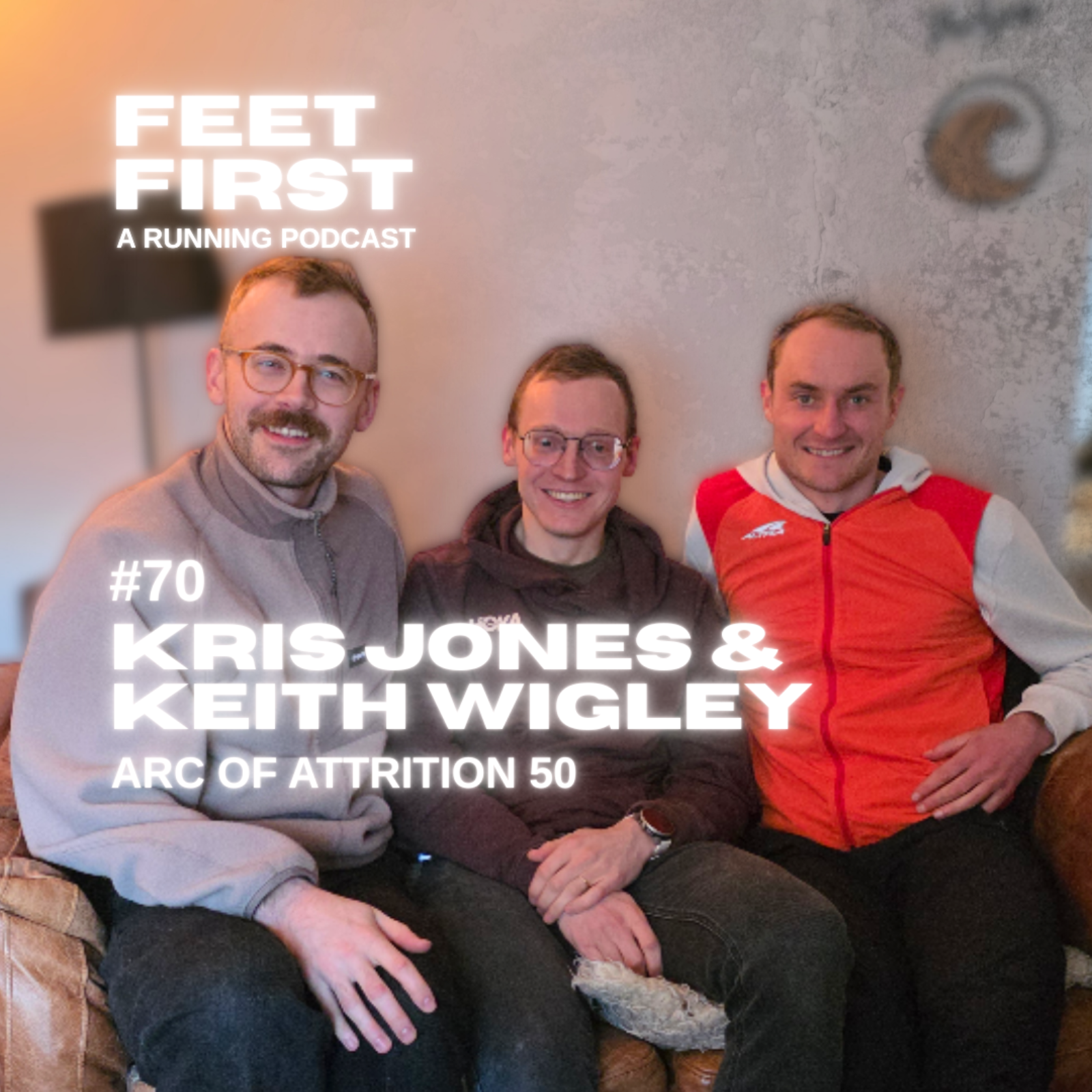 #70 - Kris Jones & Keith Wigley - Arc of Attrition 50