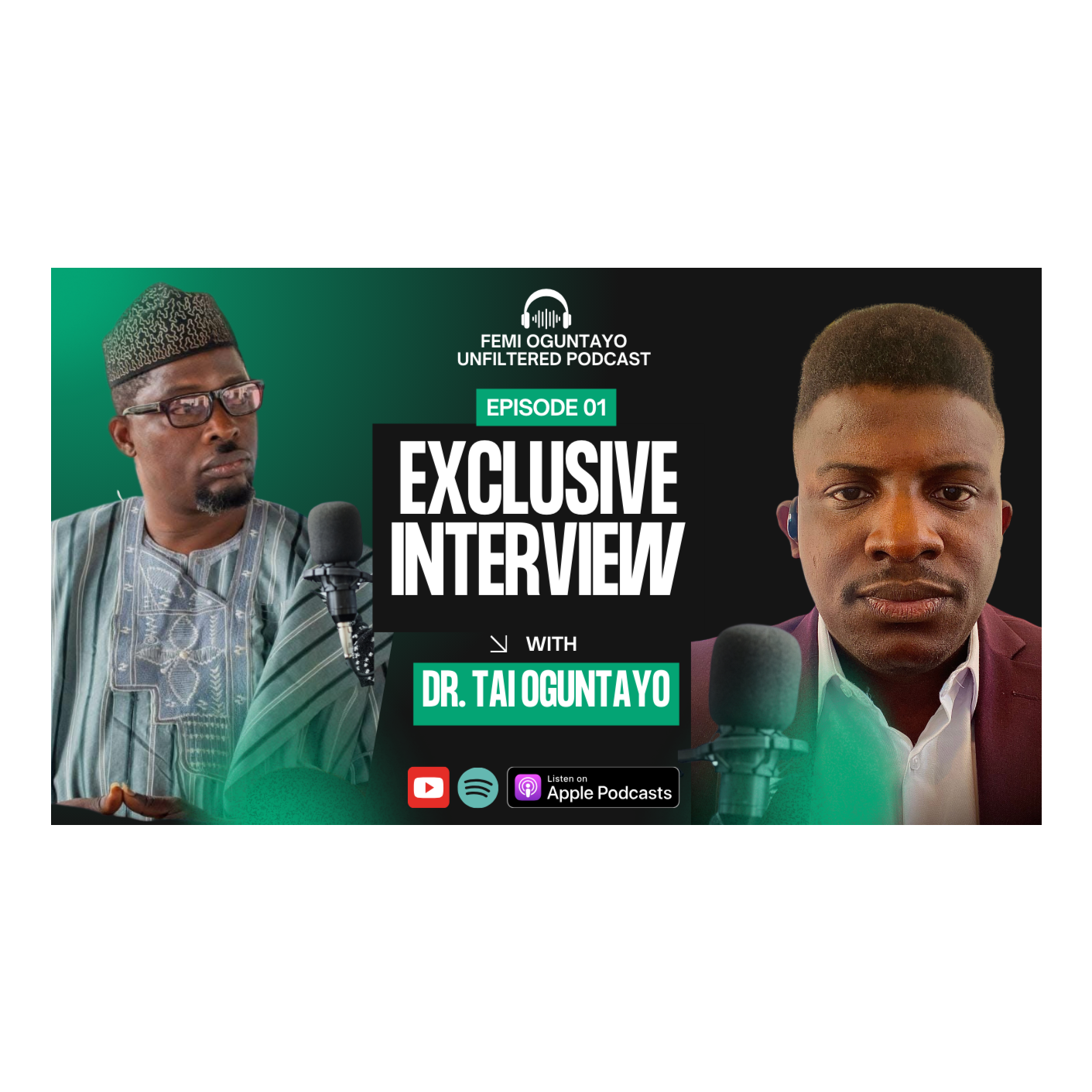 EXCLUSIVE INTERVIEW with Dr. Tai Oguntayo episode artwork