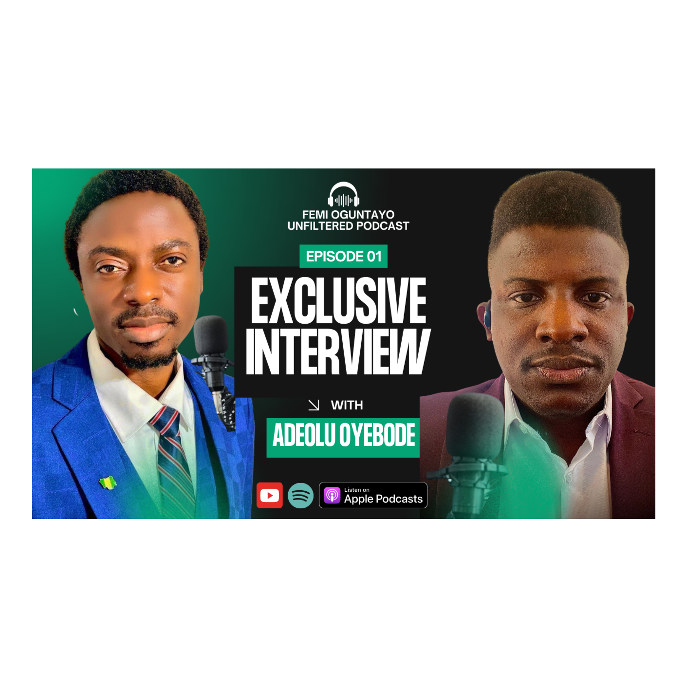 EXCLUSIVE INTERVIEW with Adeolu Oyebode episode artwork