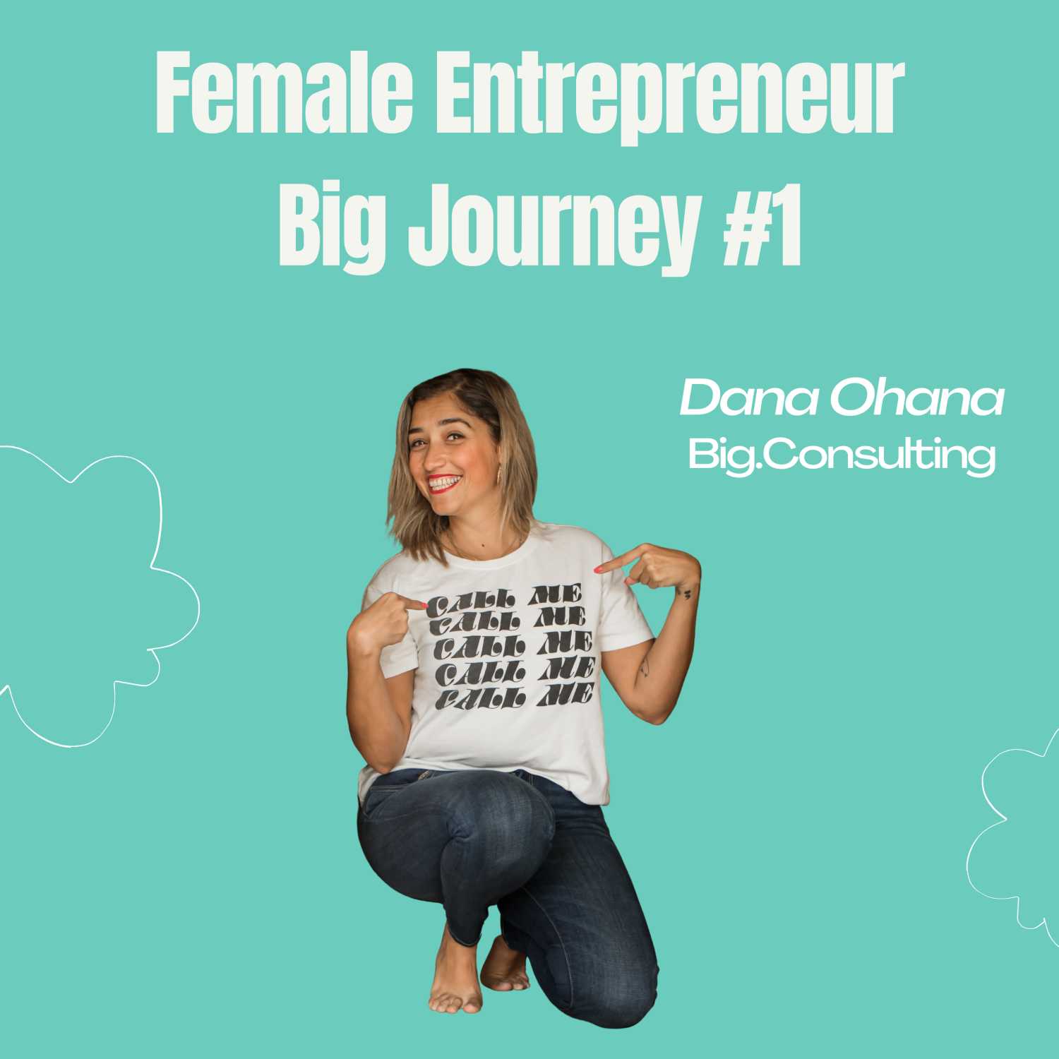 Female Big Entrepreneur Life Journey #1