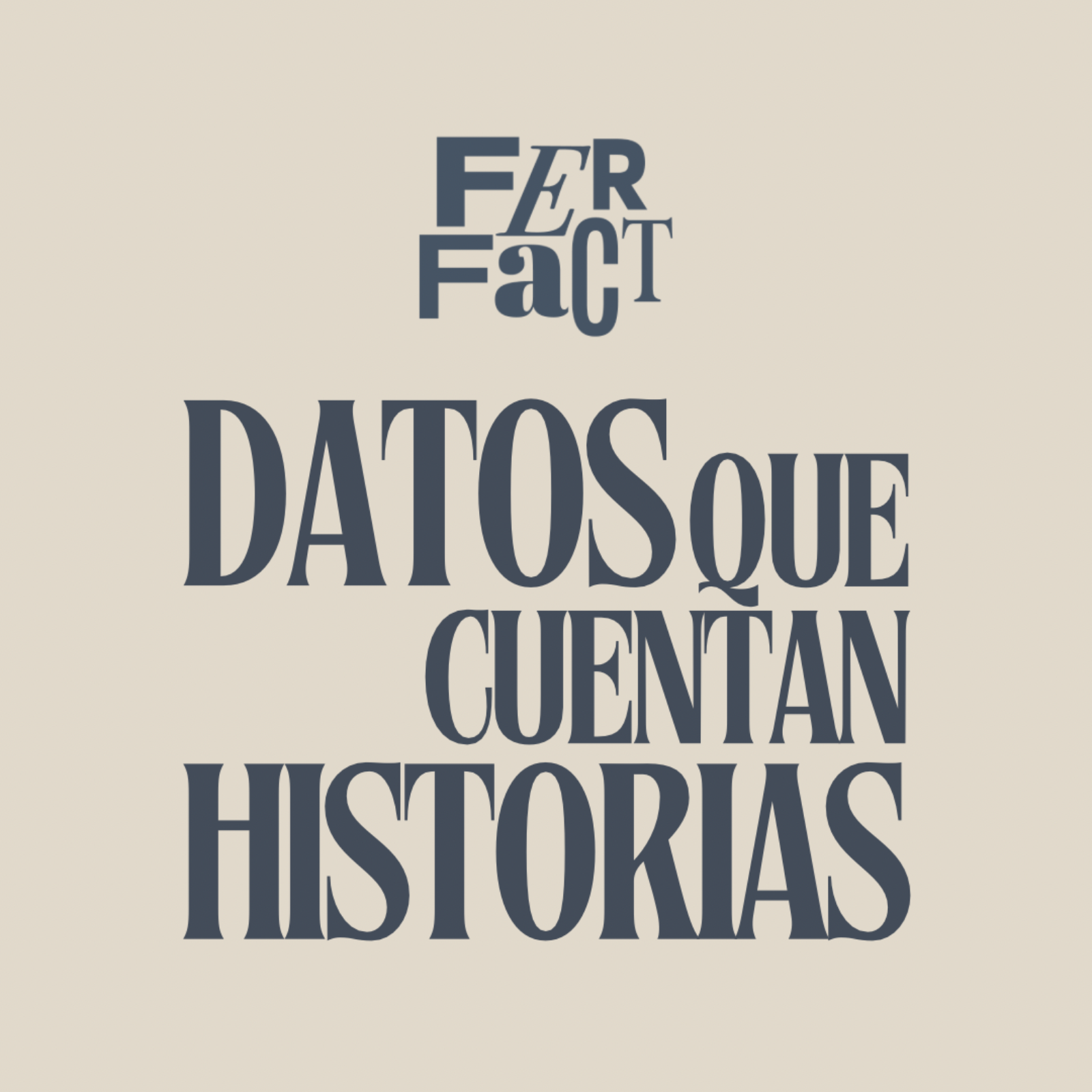 Bienvenidos a FerFact: datos que cuentan historias episode artwork