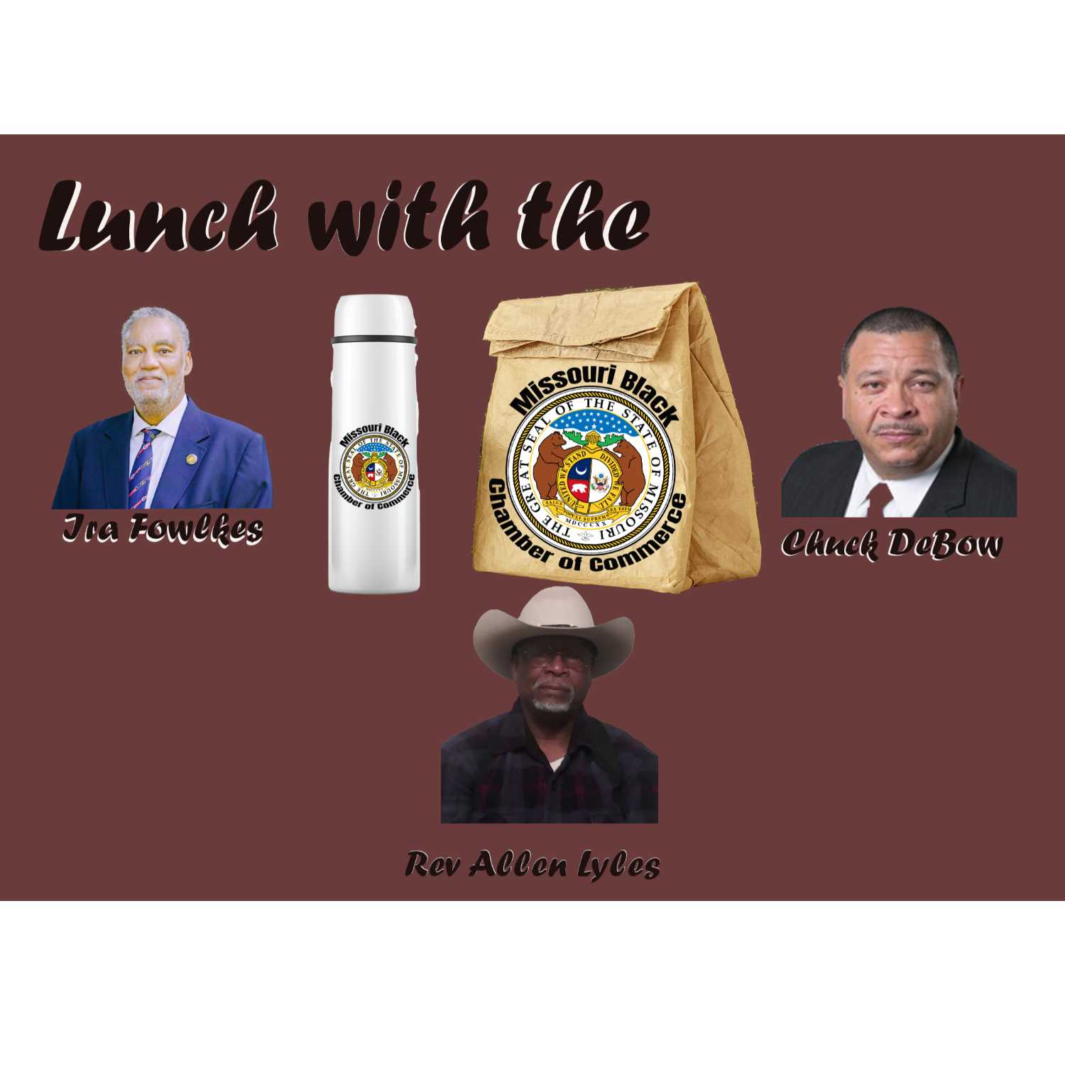 Lunch with the Missouri Black Chamber of Commerce
