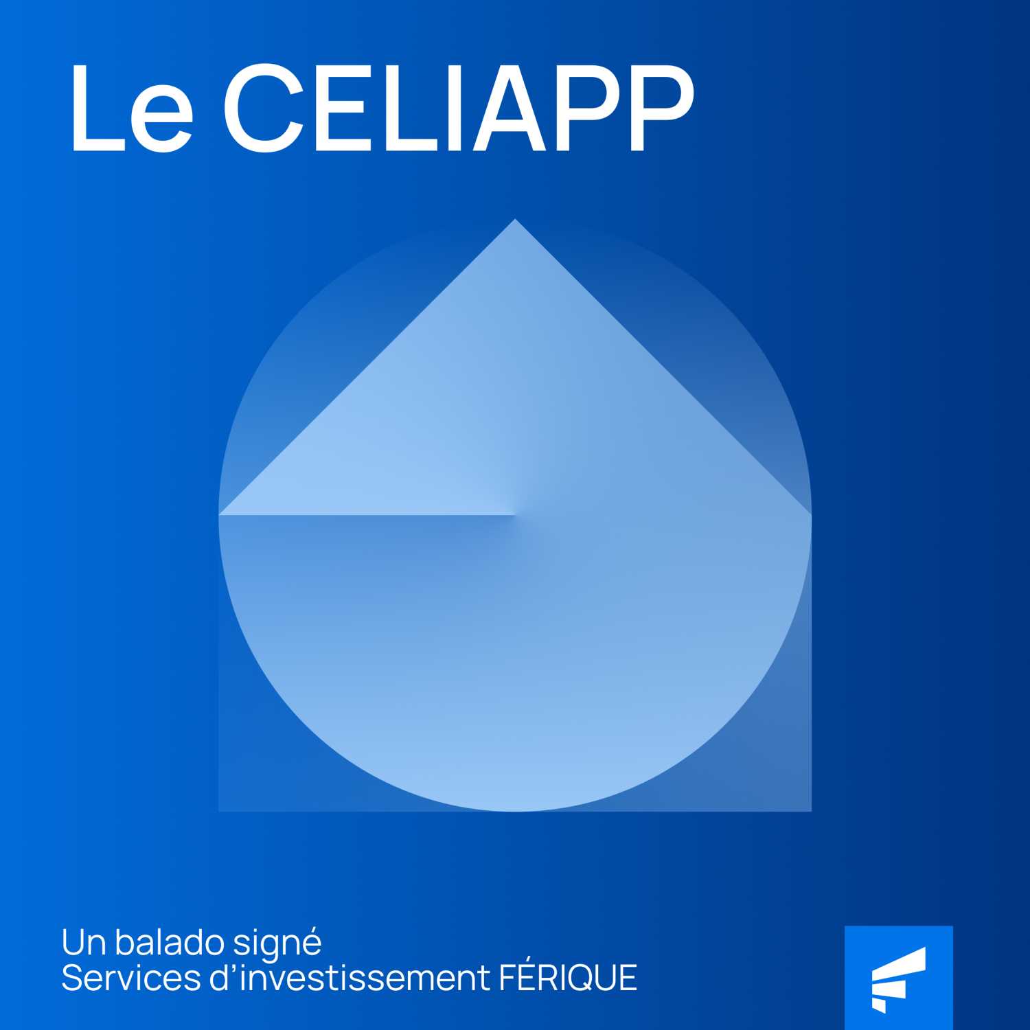 Questions sur le CELIAPP Questions sur le CELIAPP