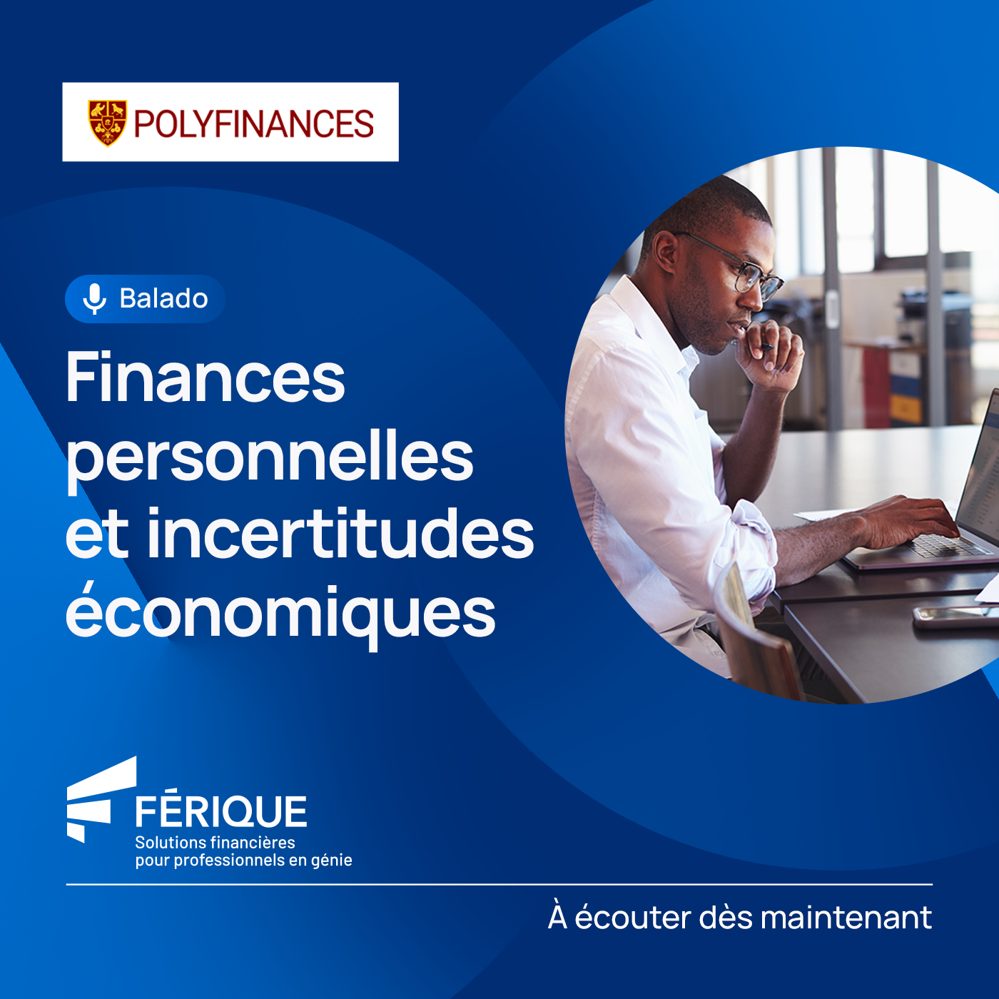 Finances personnelles et incertitudes économiques episode artwork
