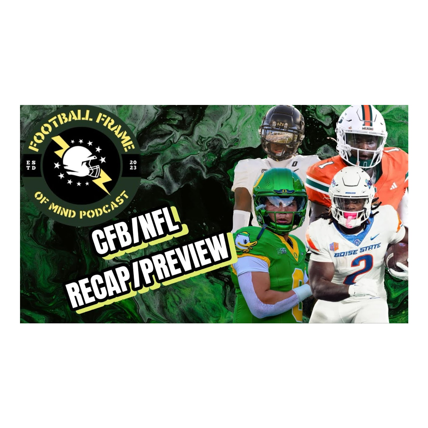 The Football Frame of Mind Podcast