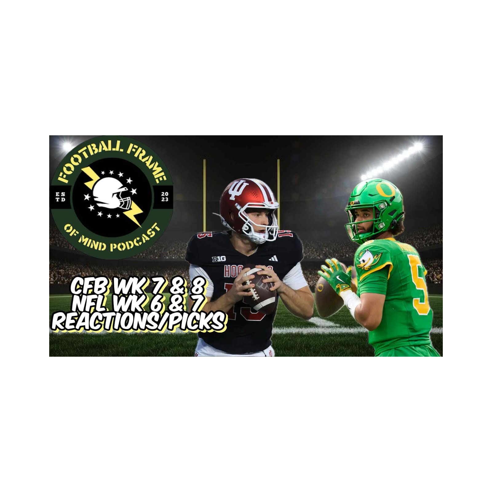 Check out the Football Frame of Mind Weekly Show! episode artwork