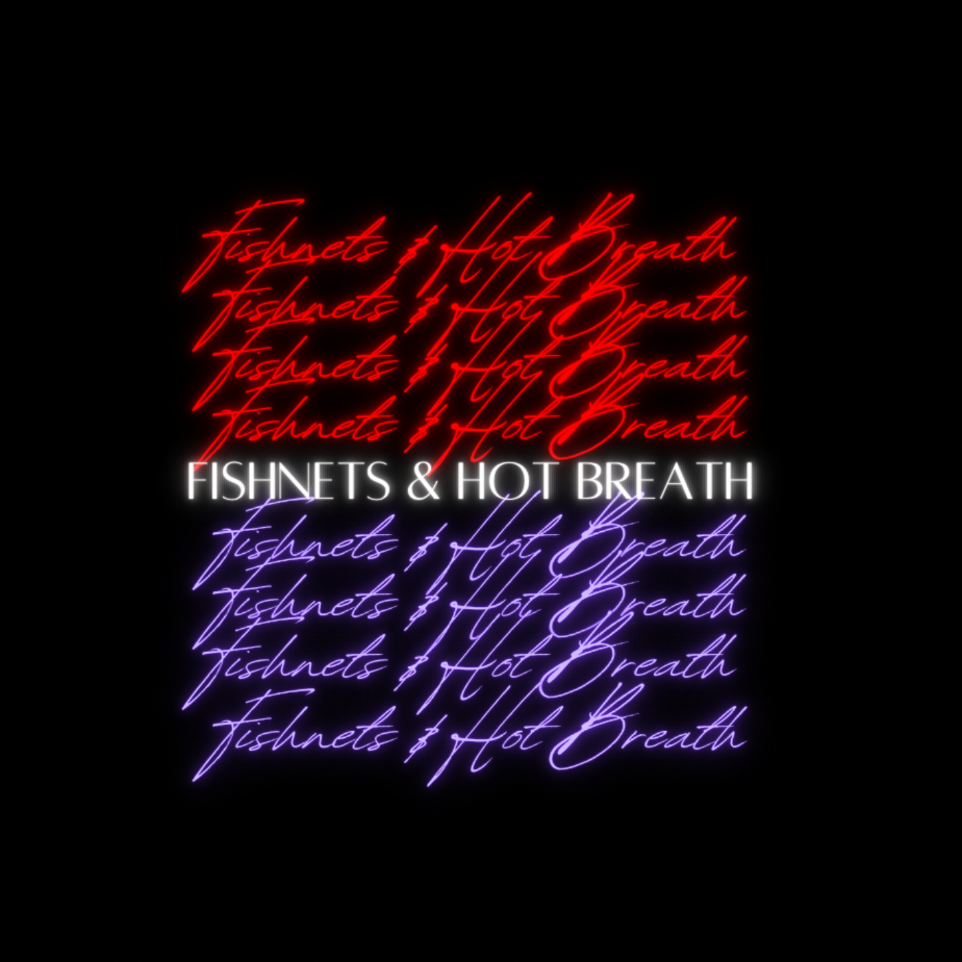 Fishnets & Hot Breath podcast artwork