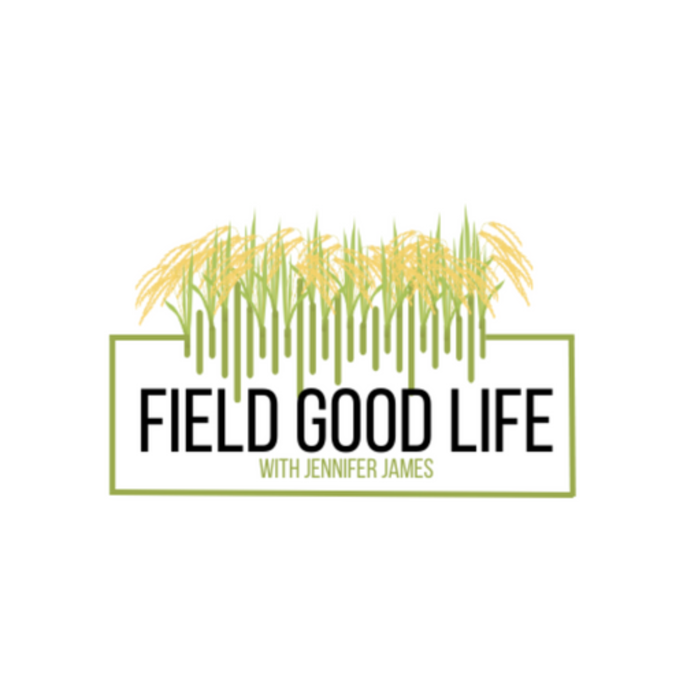 Field Good Life