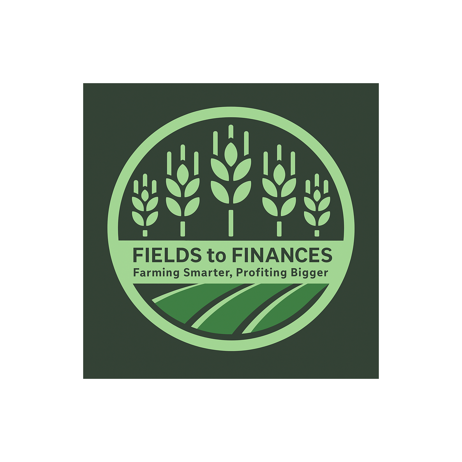 Fields to Finances - Farming Smarter, Profiting Bigger