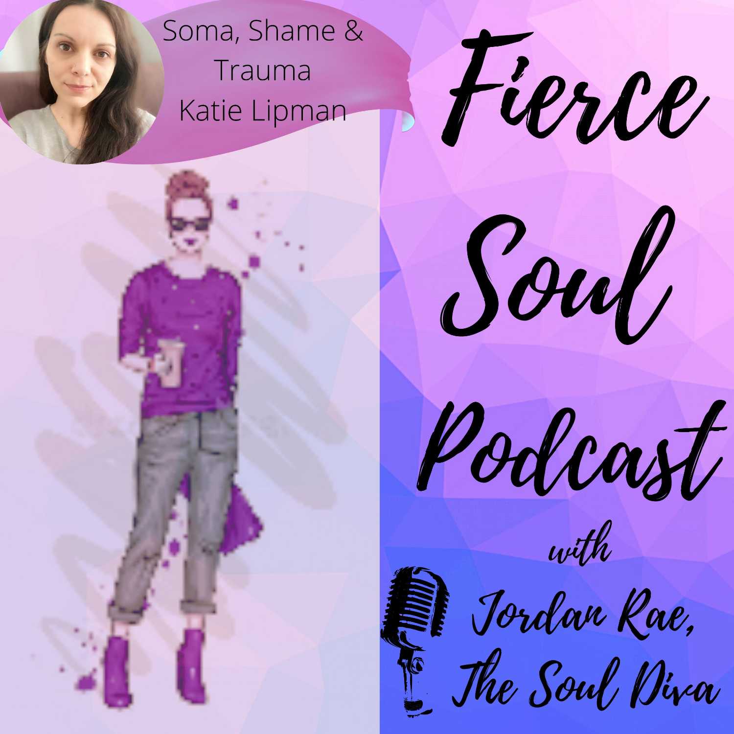 Fierce Soul Podcast