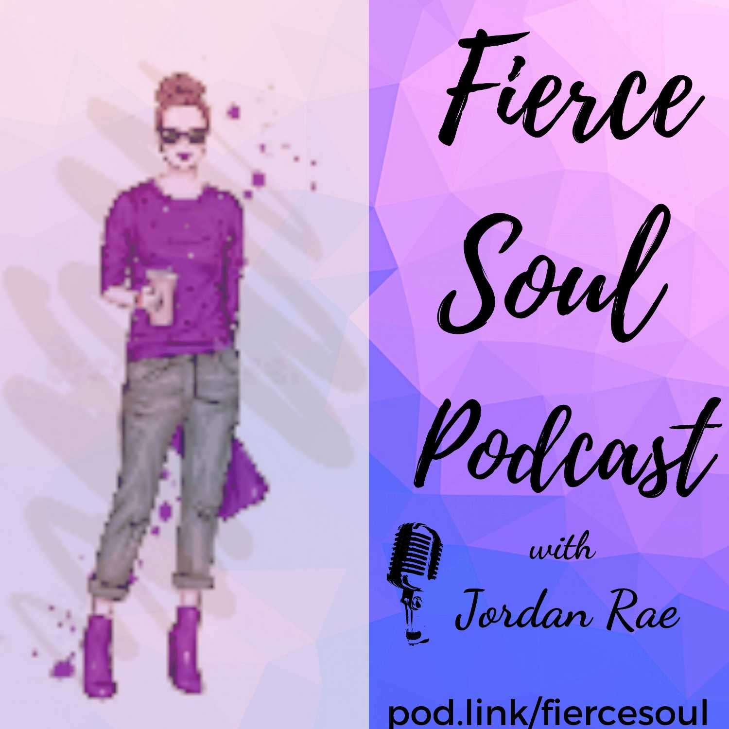 Fierce Soul Podcast