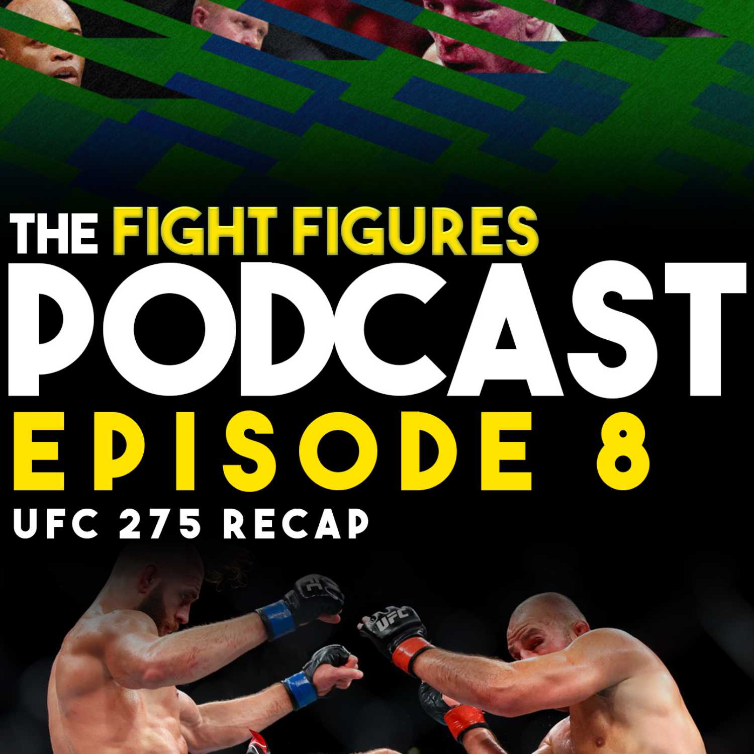 Episode 8: UFC 275 Recap thumbnail