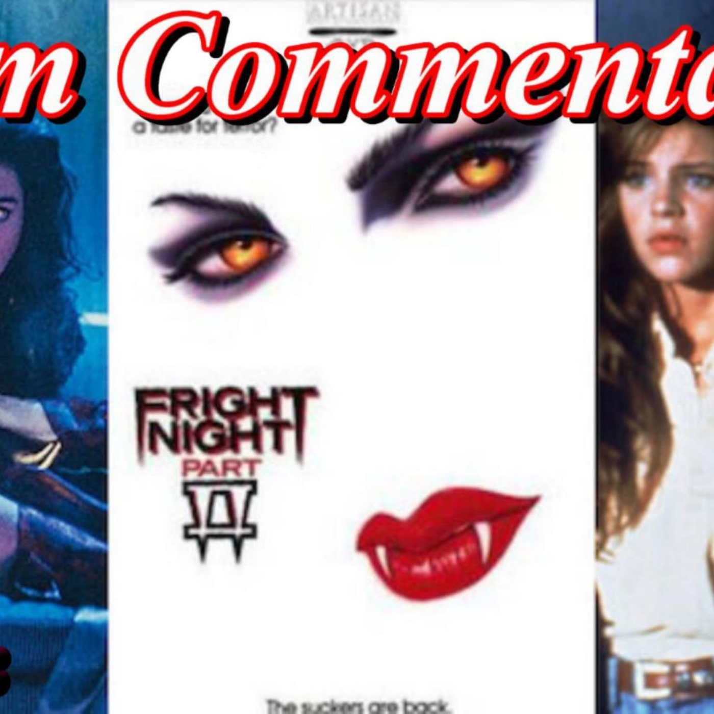 Film Fanatic Commentaries