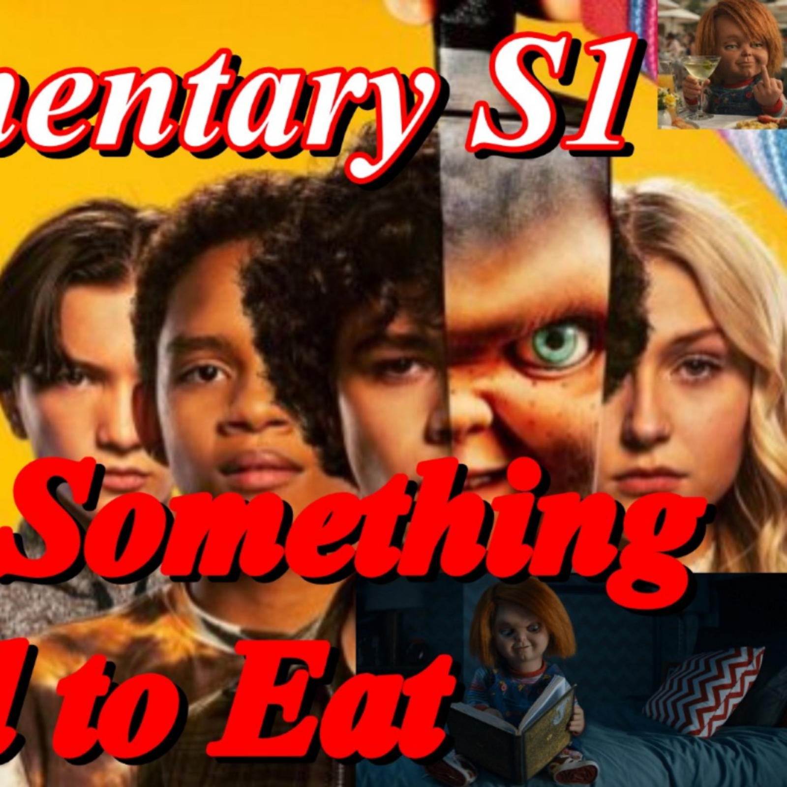 Chucky (2021) *FIRST TIME WATCHING* Give Me Something Good to Eat - TV Fanatic Commentary - Season 10 episode artwork
