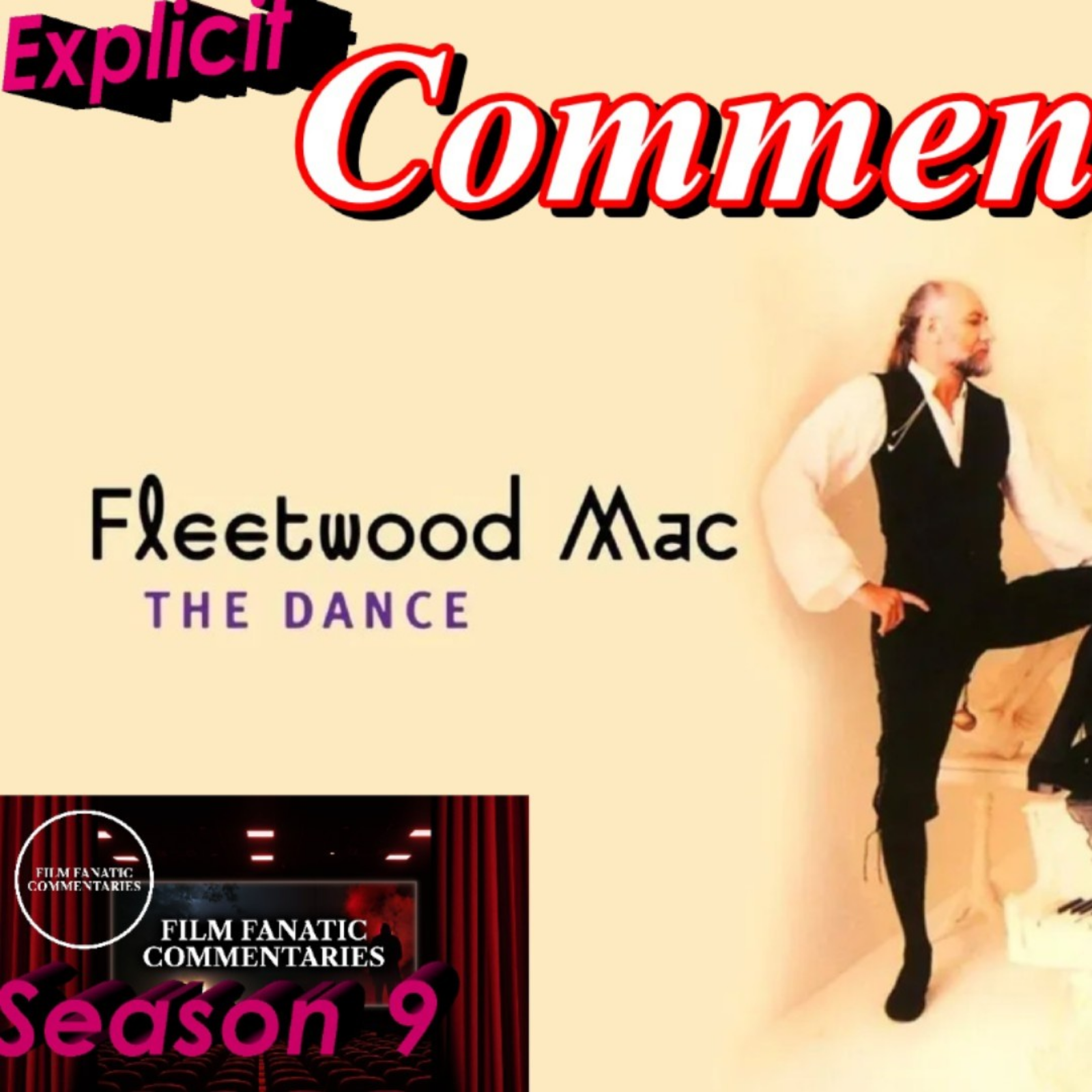 Fleetwood Mac: The Dance (1997) - TV Fanatic Commentary - Season 9 episode artwork